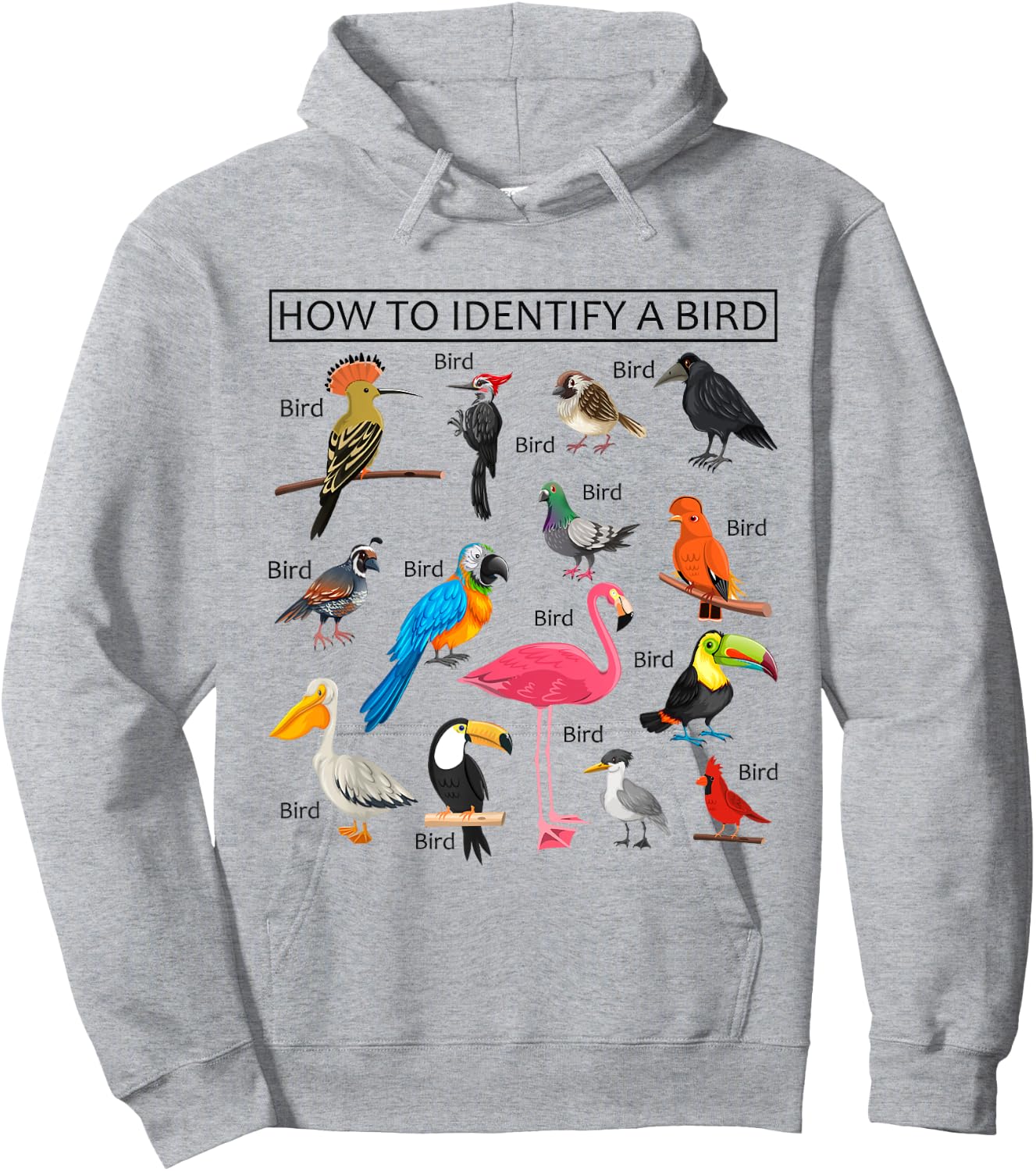 How To Identify A Bird Funny Birds Lover Nature Birdwatcher Hoodie - Hoodie | Ash