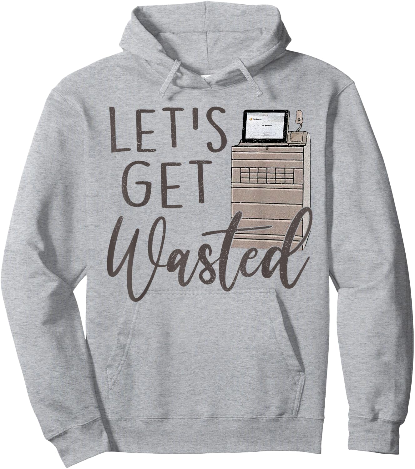 Funny Pyxis Lets Get Wasted Funny Nurse Nursing Humor ICU Nu Hoodie - Hoodie | Ash