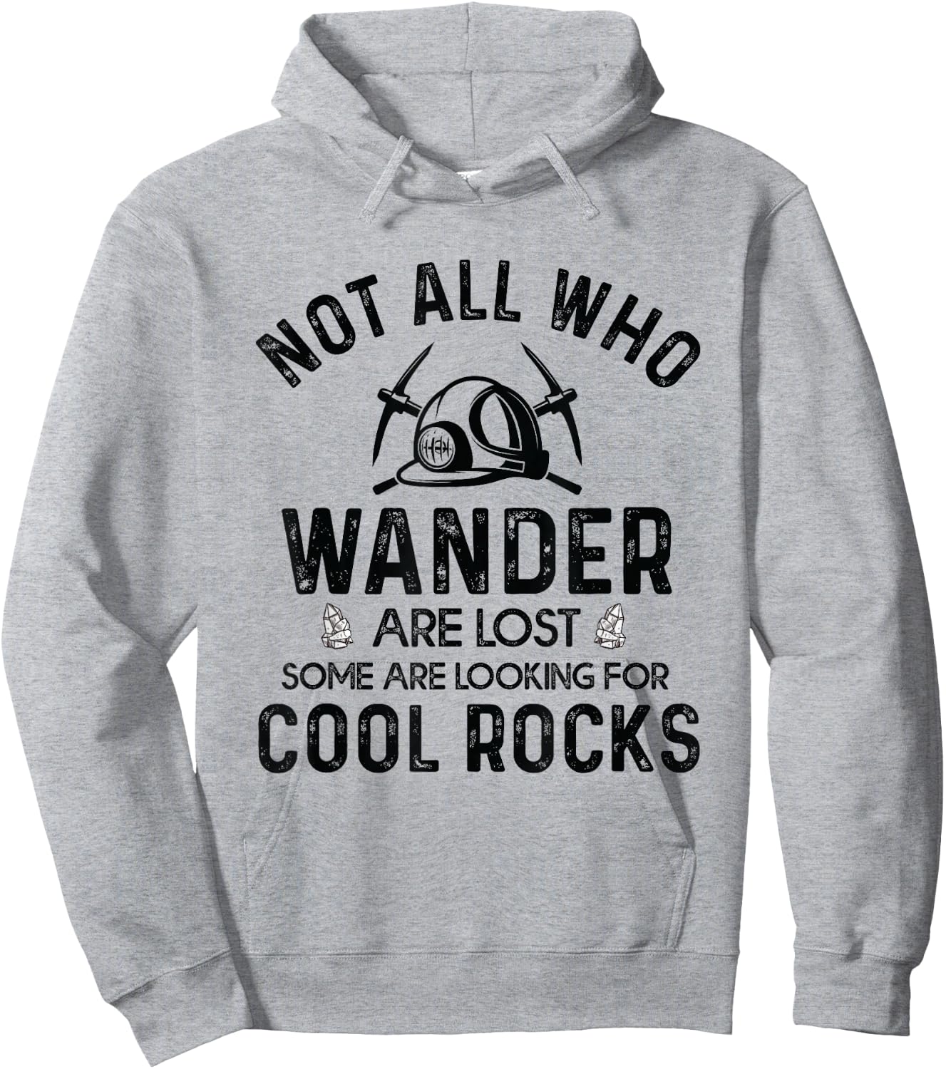 Looking For Cool Rocks Geology Rock Collector Geologist Hoodie - Hoodie | Ash