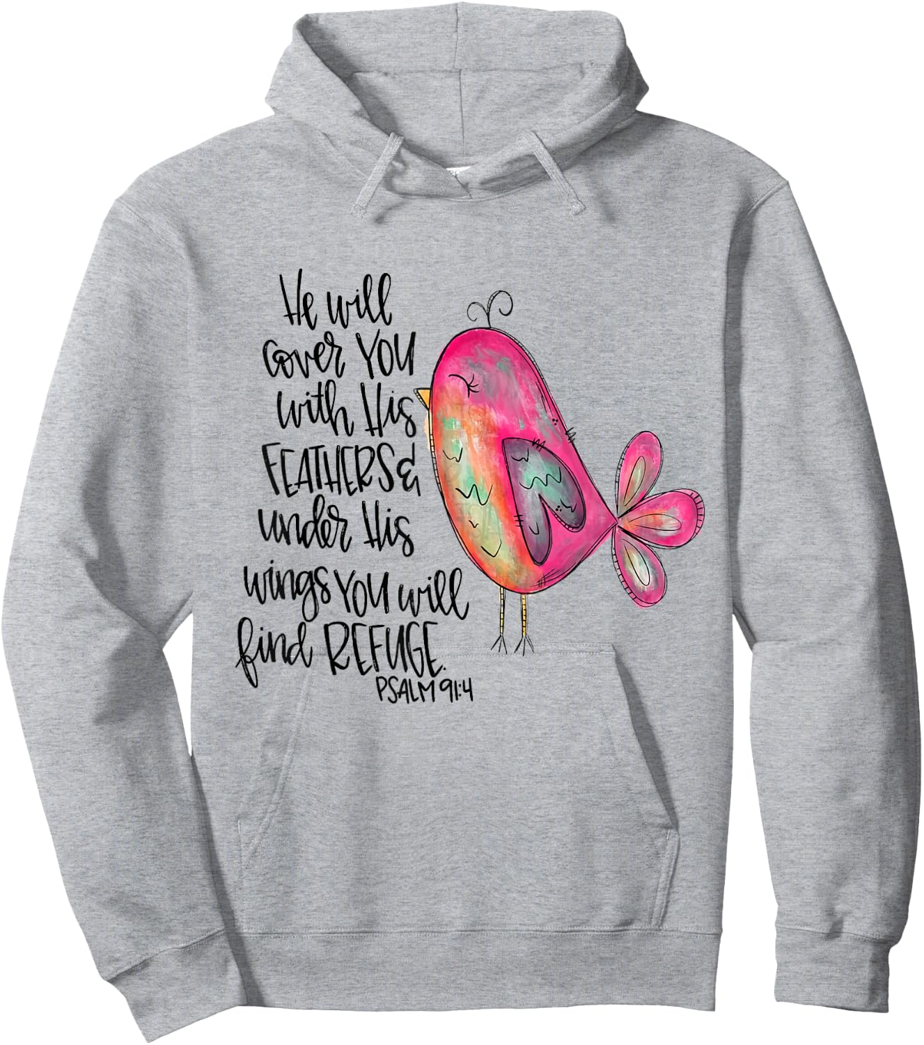 He Will Cover You With His Feathers Psalm 91:4 Christian Hoodie - Hoodie | Ash