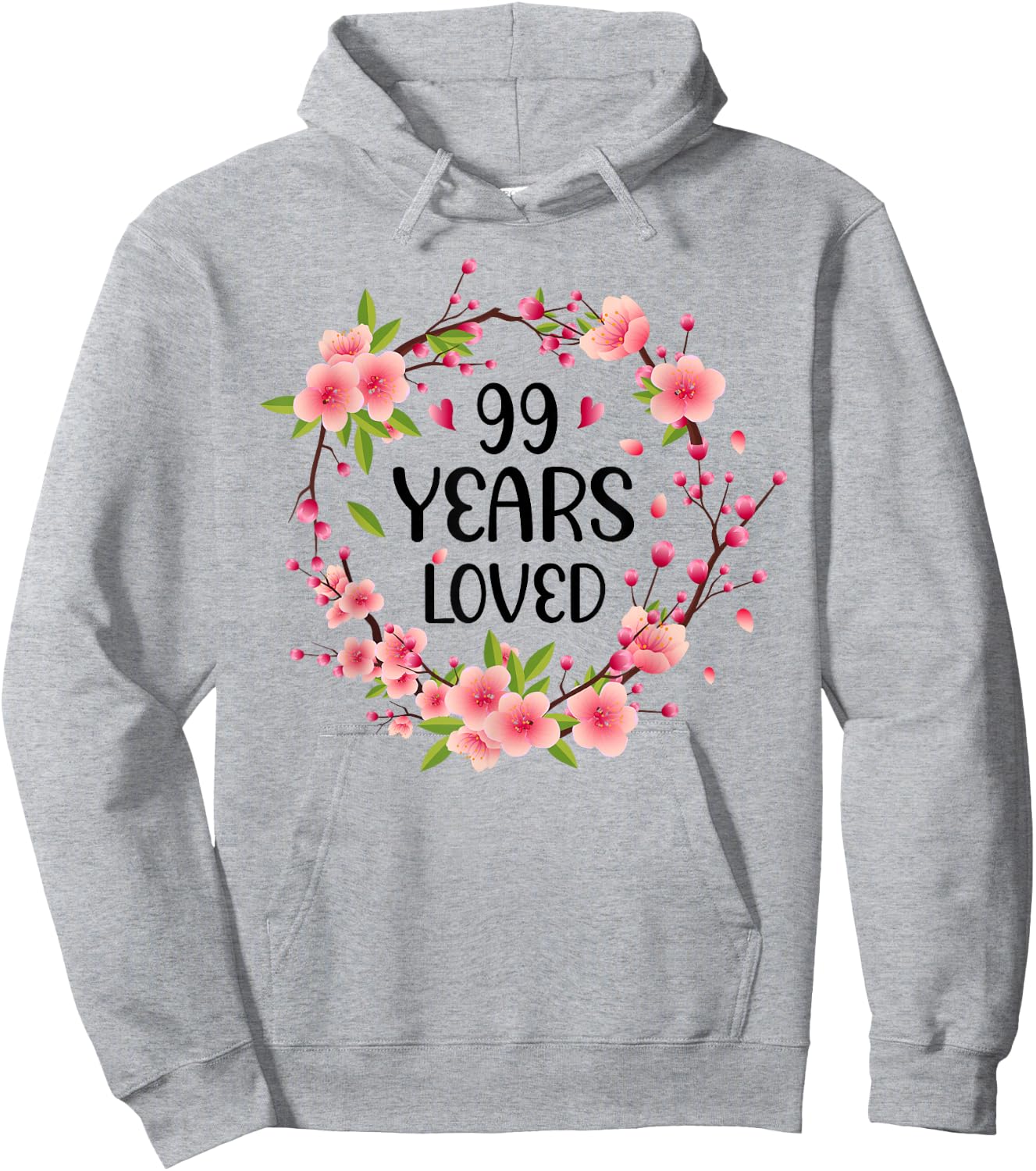 Floral 99 Years Old 99th Birthday Women 99 Years Loved Hoodie - Hoodie | Ash