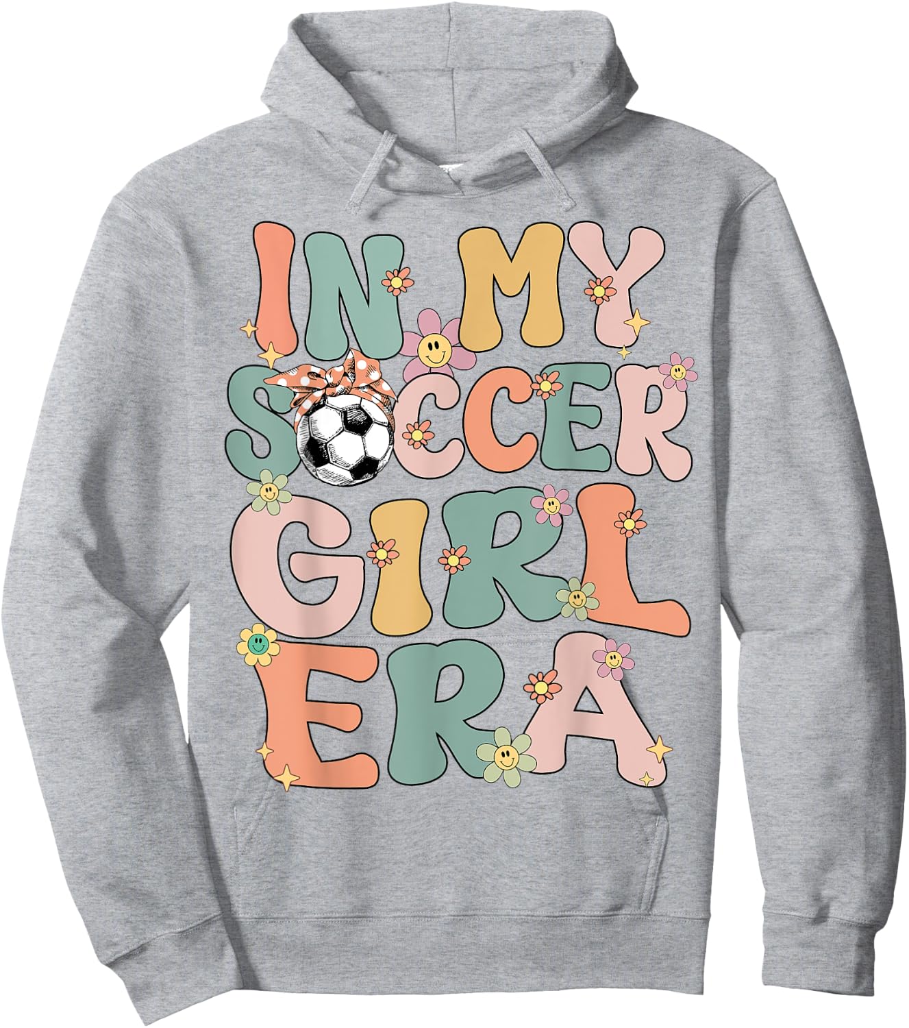In My Soccer Girl Era Retro Groovy Soccer Girl Soccer Cute Hoodie - Hoodie | Ash