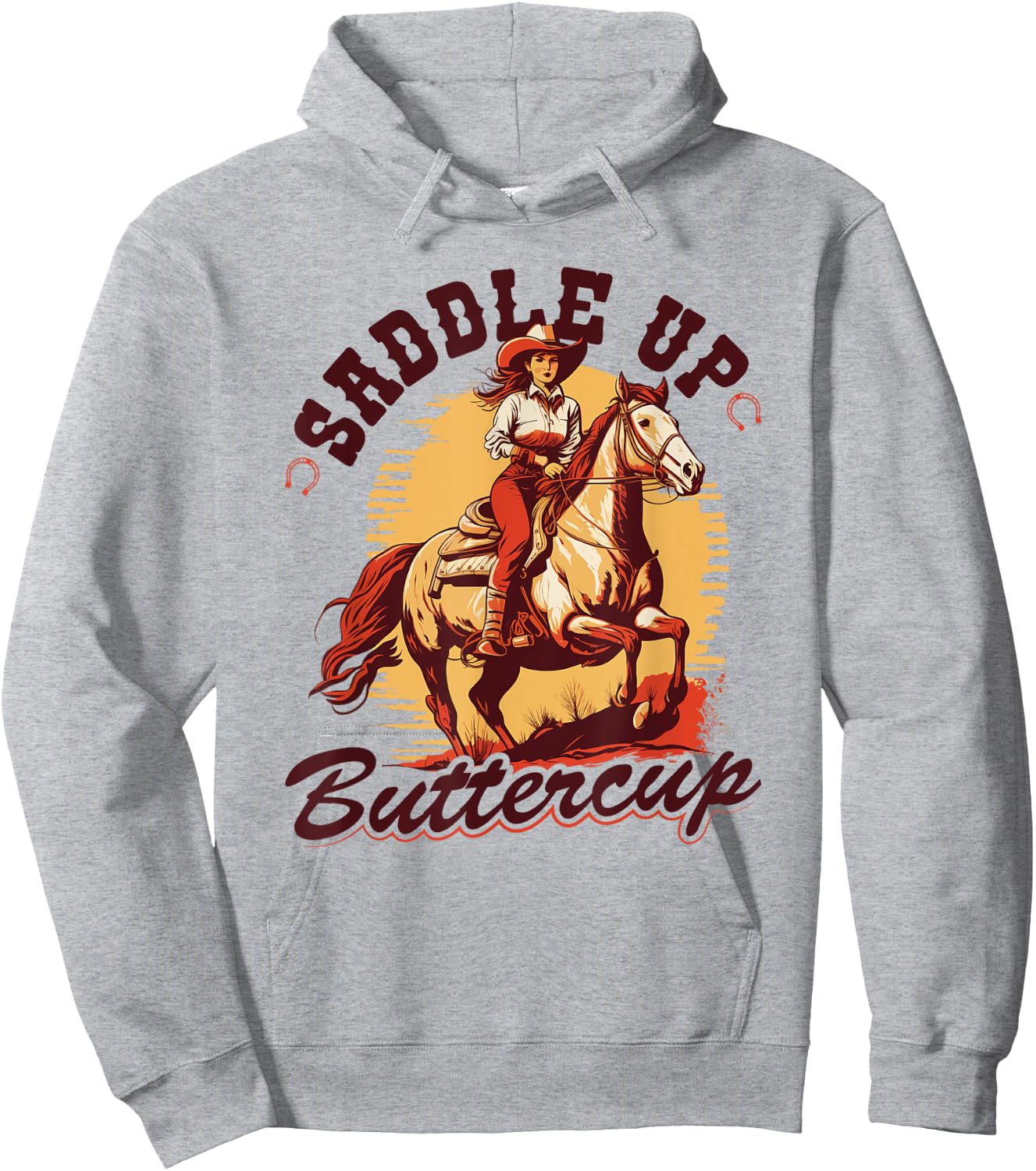 Country Saddle Up Buttercup, Bronc Horse Riding Cowgirl Hoodie - Hoodie | Ash