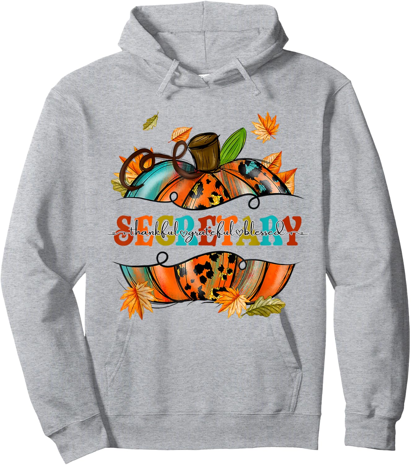 Thankful Grateful Blessed Secretary Pumpkin Autumn Fall Hoodie - Hoodie | Ash