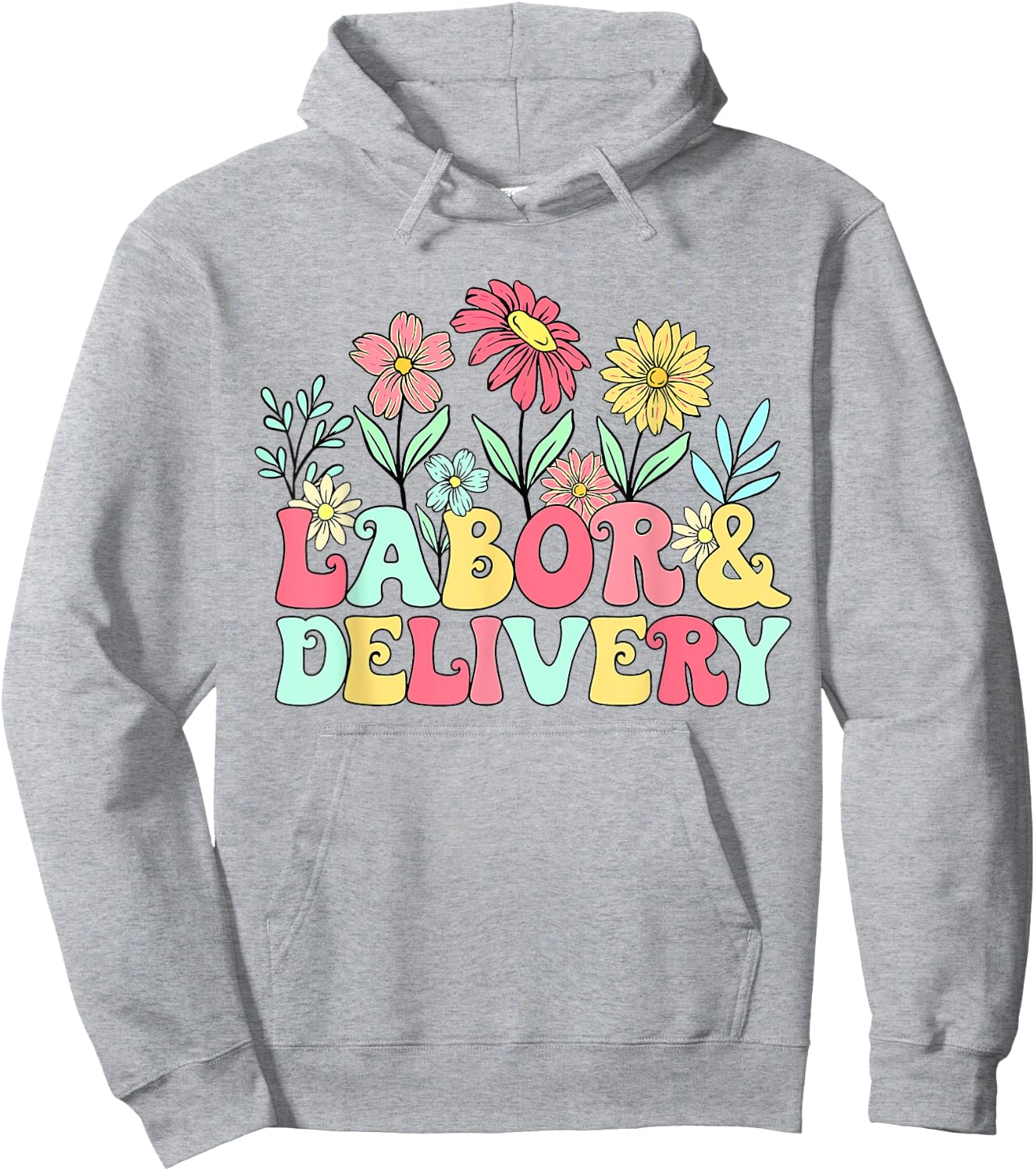 Retro Wildflowers Labor & Delivery Nurse Shirt, L&D Gift Hoodie - Hoodie | Ash