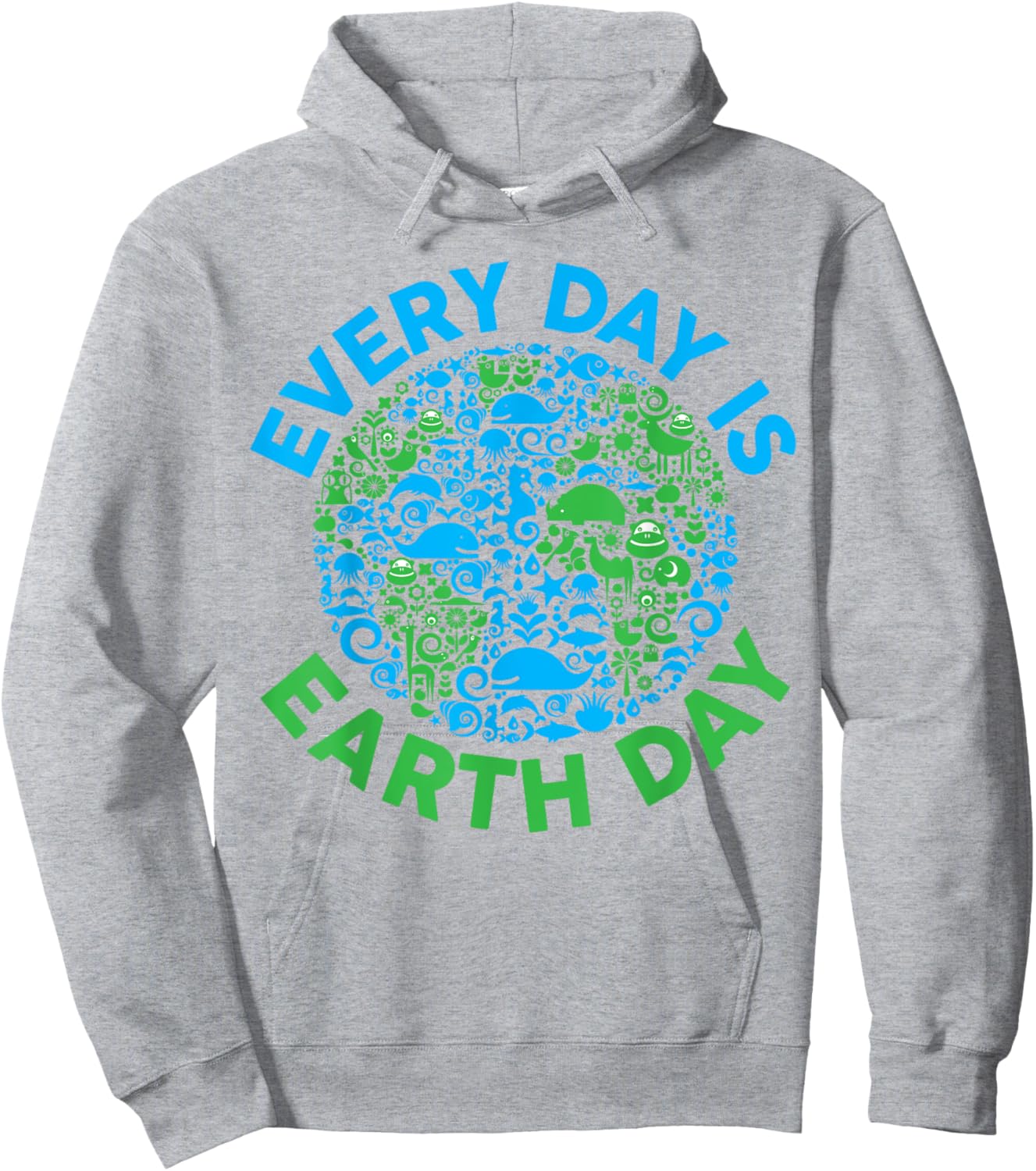 Earth Day 2024 Every Day Is Earth Day Girls Boys Kids Women Hoodie - Hoodie | Ash
