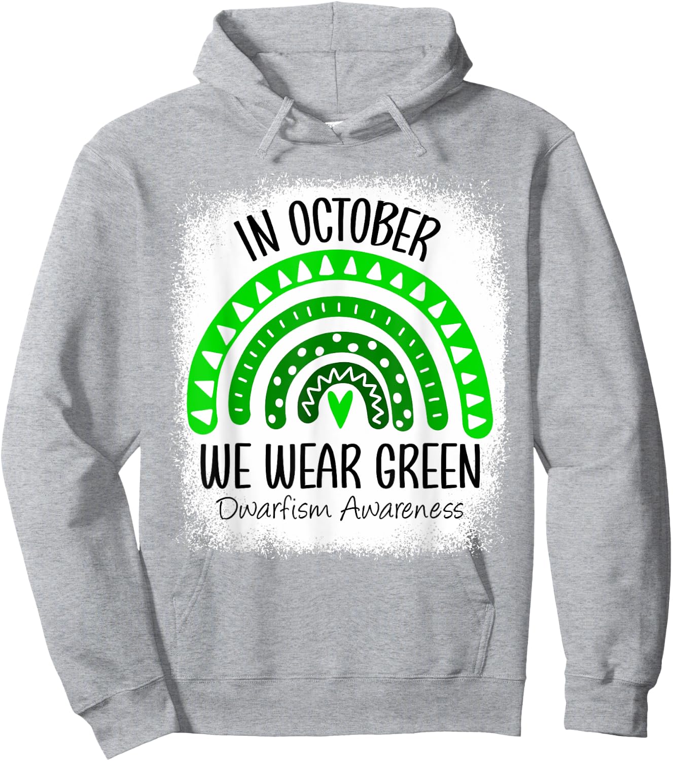 Rainbow In October We Wear Green Dwarfism Awareness Ribbon Hoodie - Hoodie | Ash