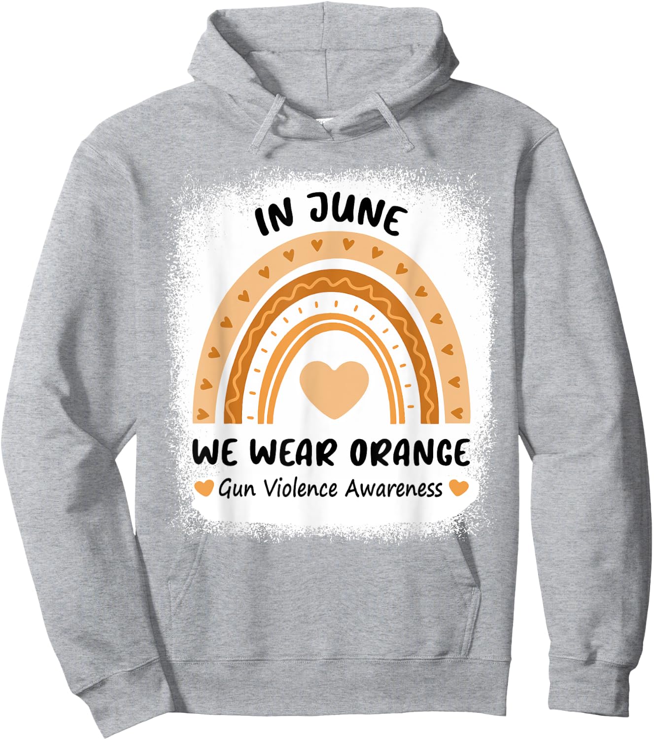 Rainbow In June We Wear Orange Gun Violence Awareness Day Hoodie - Hoodie | Ash