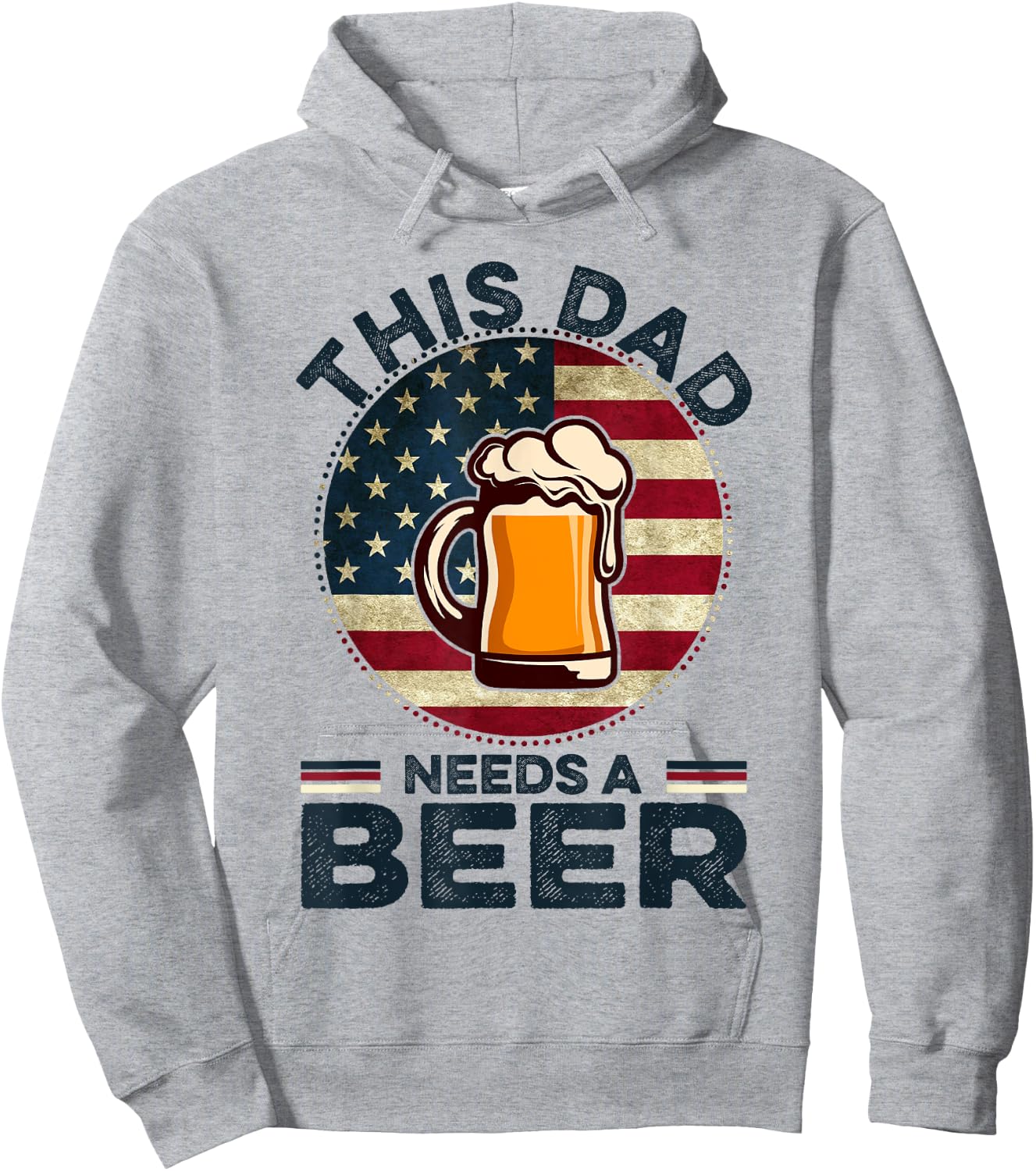 This Dad Needs A Beer Funny Fathers Day Dad Drinking Hoodie - Hoodie | Ash