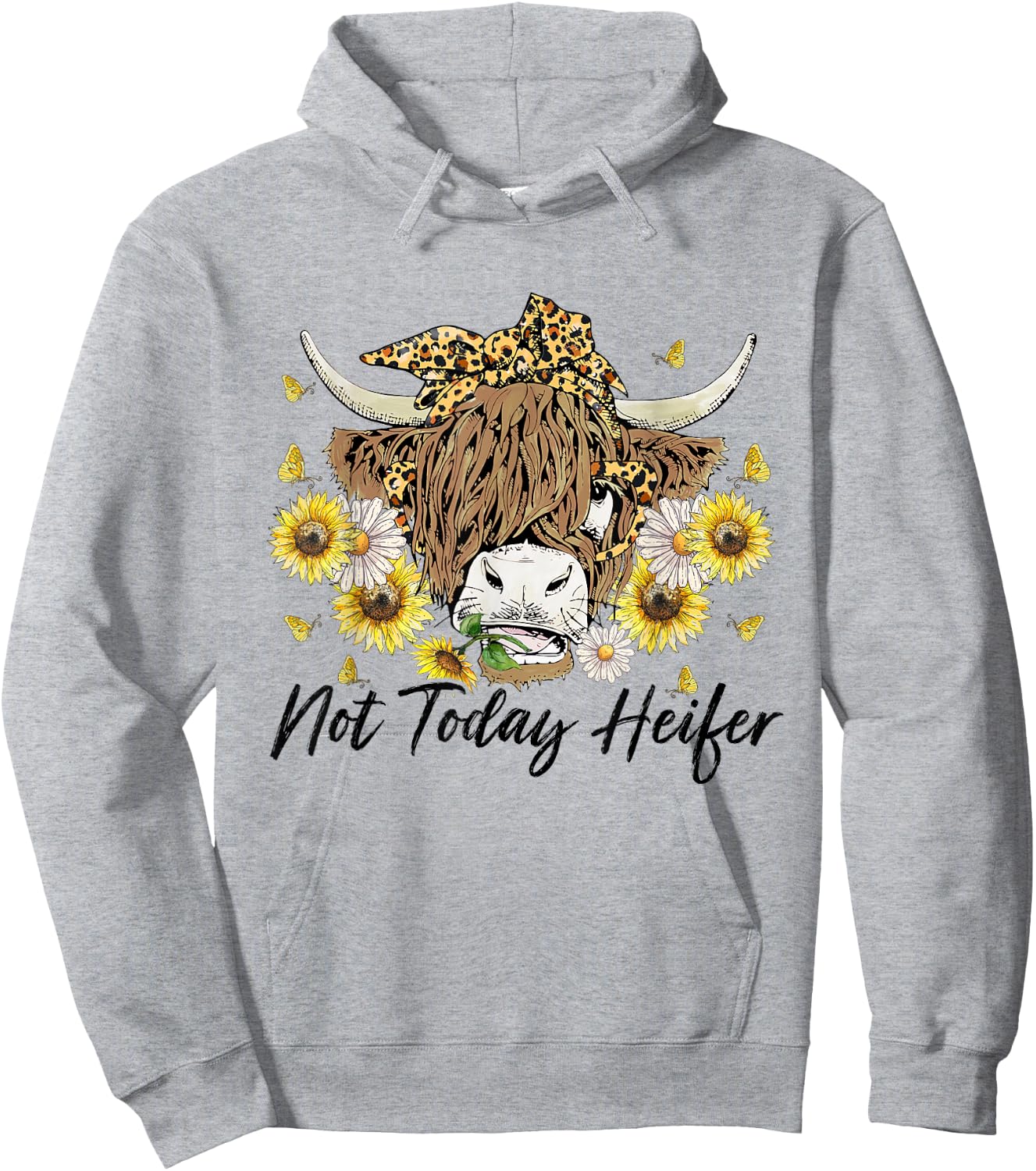 Leopard Sunflower Highland Cow Not Today Heifer Western Hoodie - Hoodie | Ash