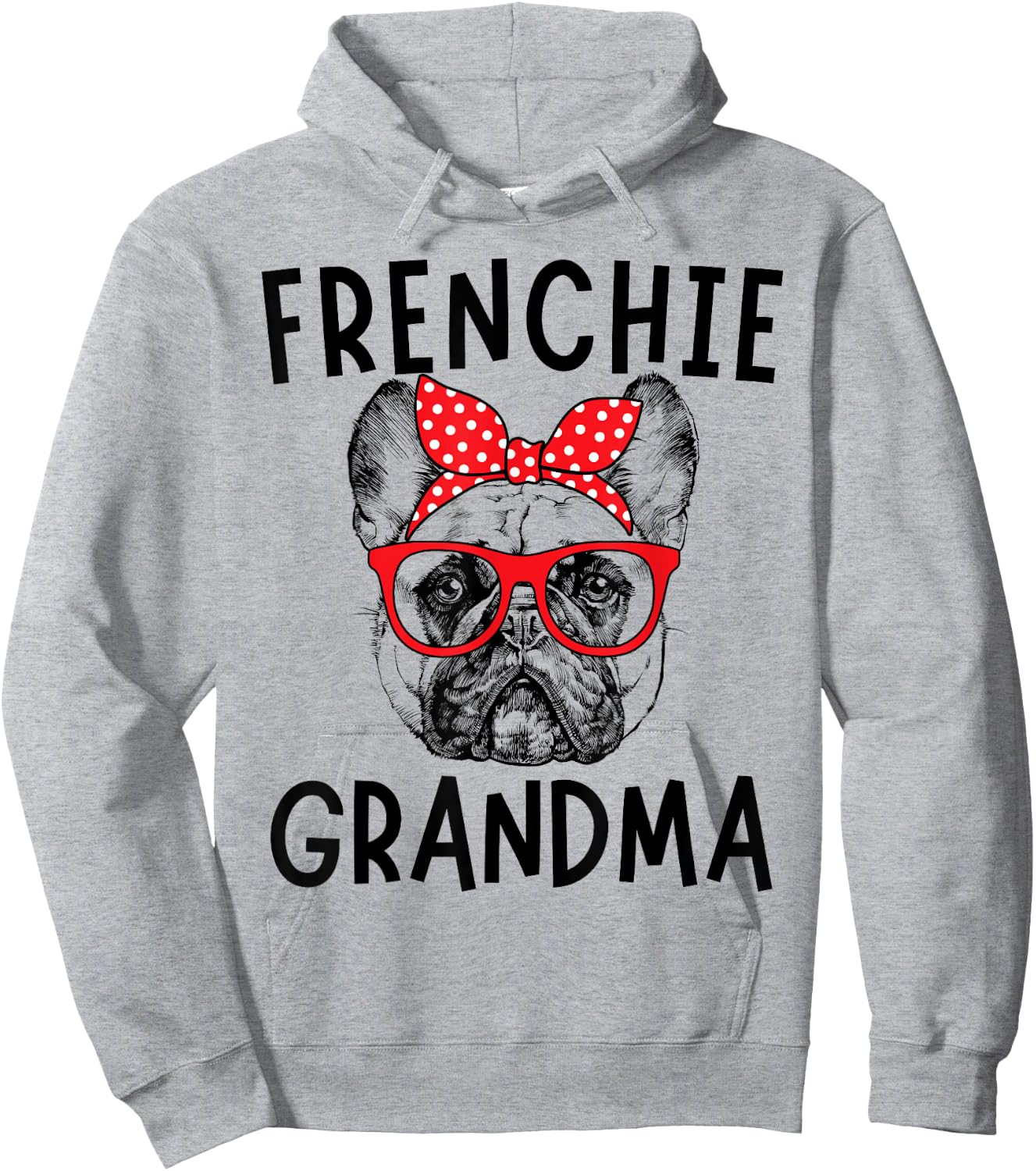 Frenchie Grandma French Bulldog Dog Nana Mother's Day Hoodie - Hoodie | Ash