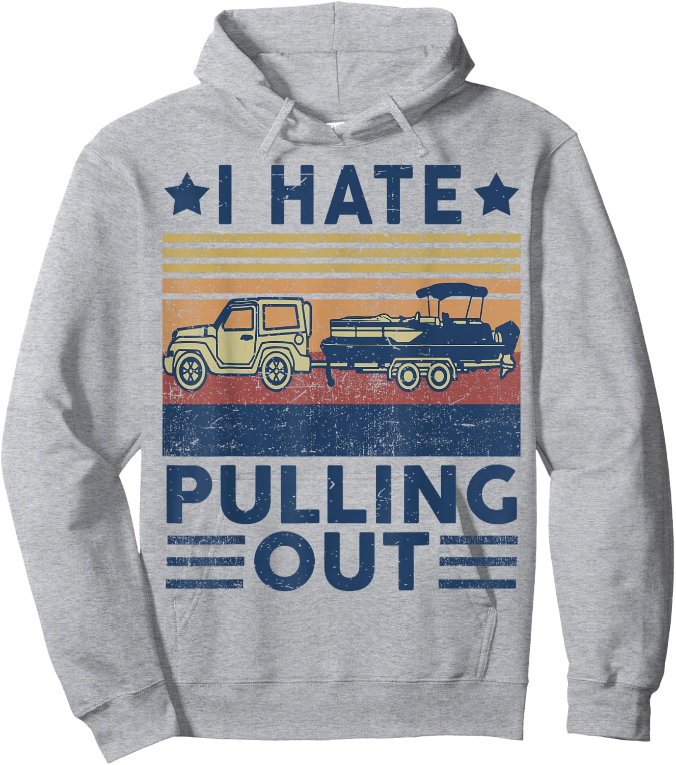 Boat Captain-Shirt I Hate Pulling Out Pontoon Dad Funny Papa Hoodie - Hoodie | Ash