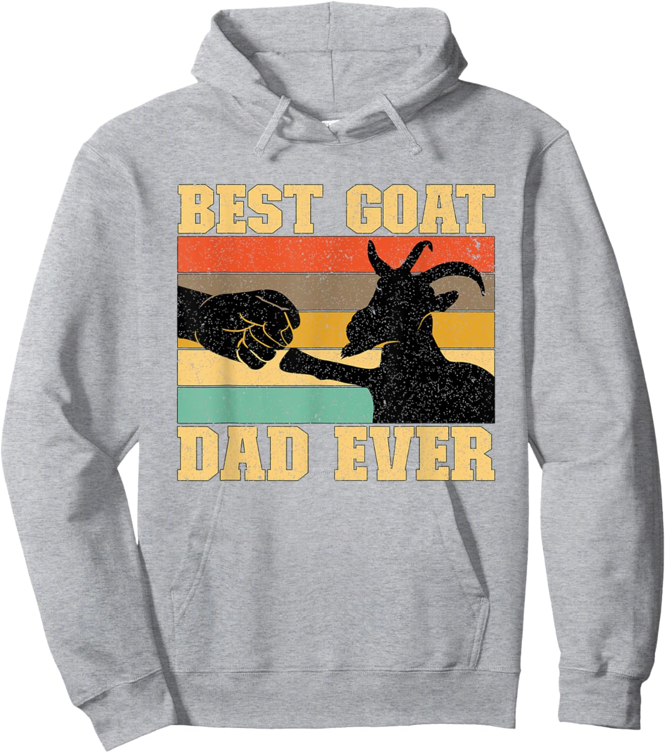Best Goat Dad Ever Goat Father Goat Farmer Goat Lover Hoodie - Hoodie | Ash