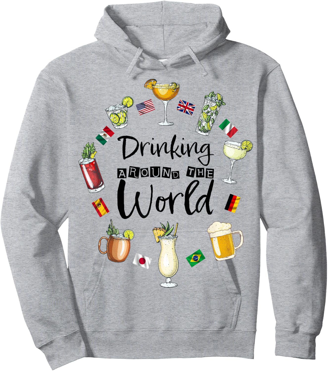 Drinking Around The World Vacation Drinking Showcase Funny Hoodie - Hoodie | Ash