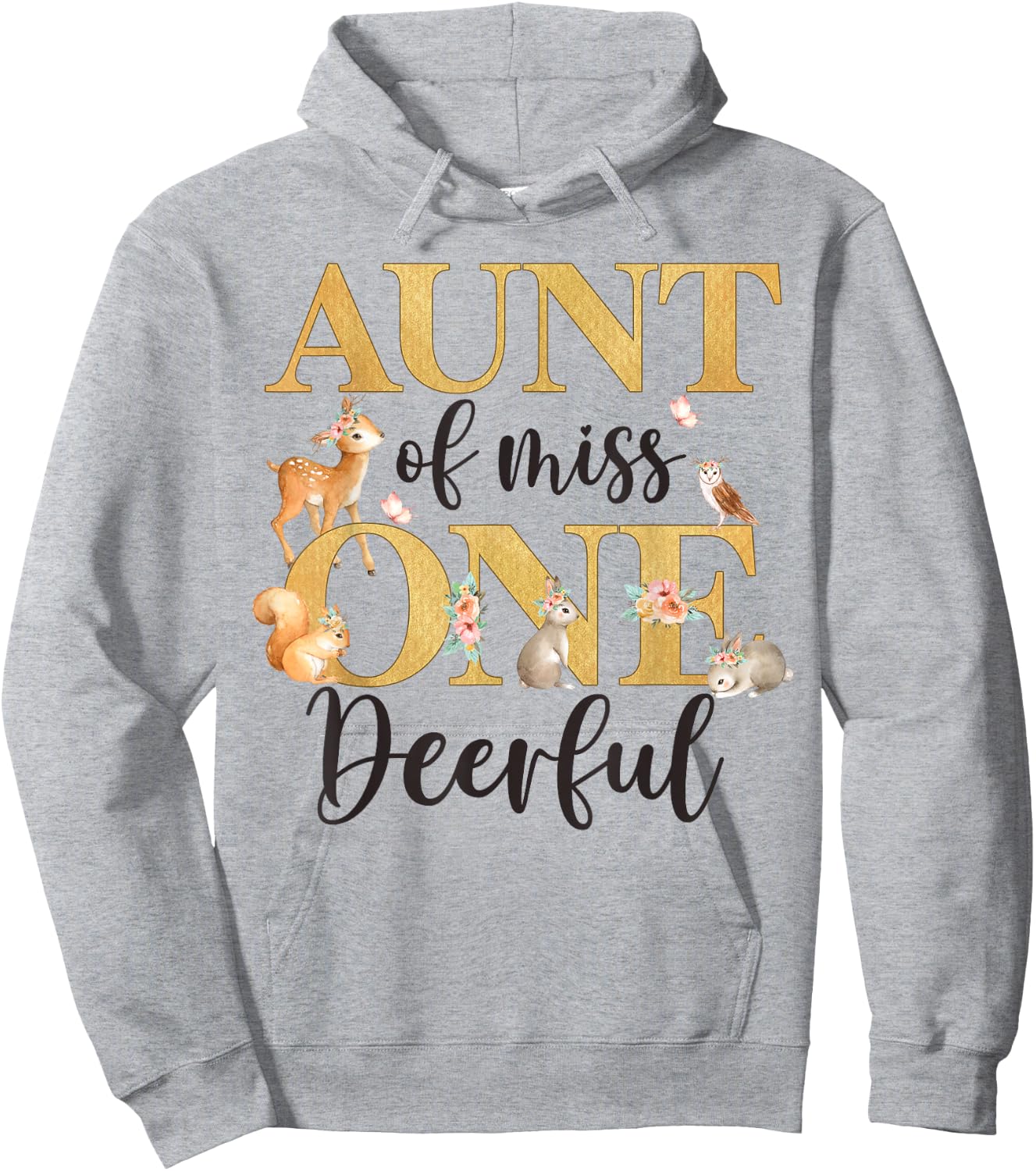 Aunt of Miss One-deer-ful Girl 1st Birthday Cute Deer Hoodie - Hoodie | Ash