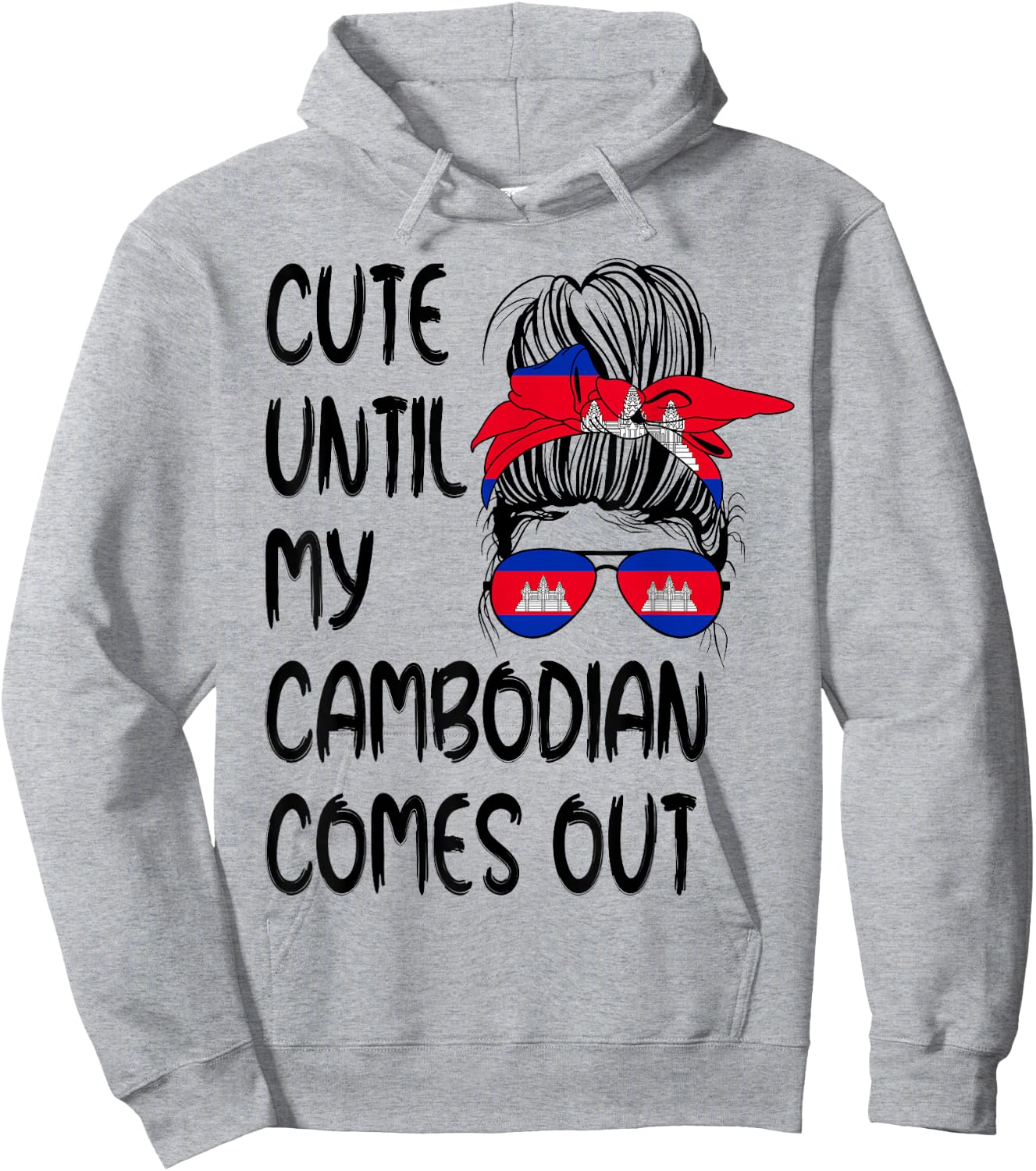 Funny Cute Until My Cambodian Comes Out Hoodie - Hoodie | Ash