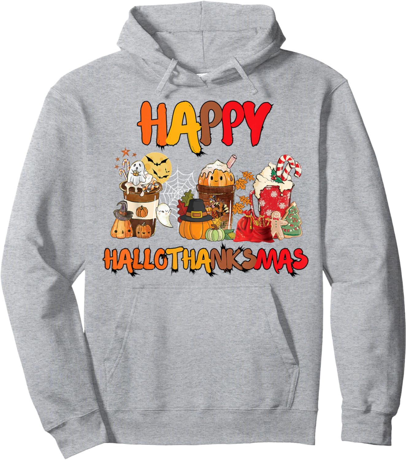 Halloween Thanksgiving Christmas Happy Hallothanksmas Coffee Hoodie - Hoodie | Ash