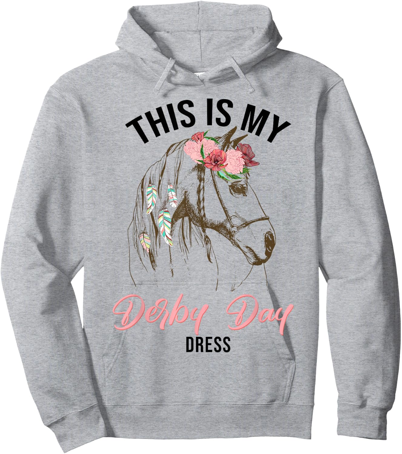 Derby Day 2024 This Is My Derby Day Dress horse racing Hoodie - Hoodie | Ash
