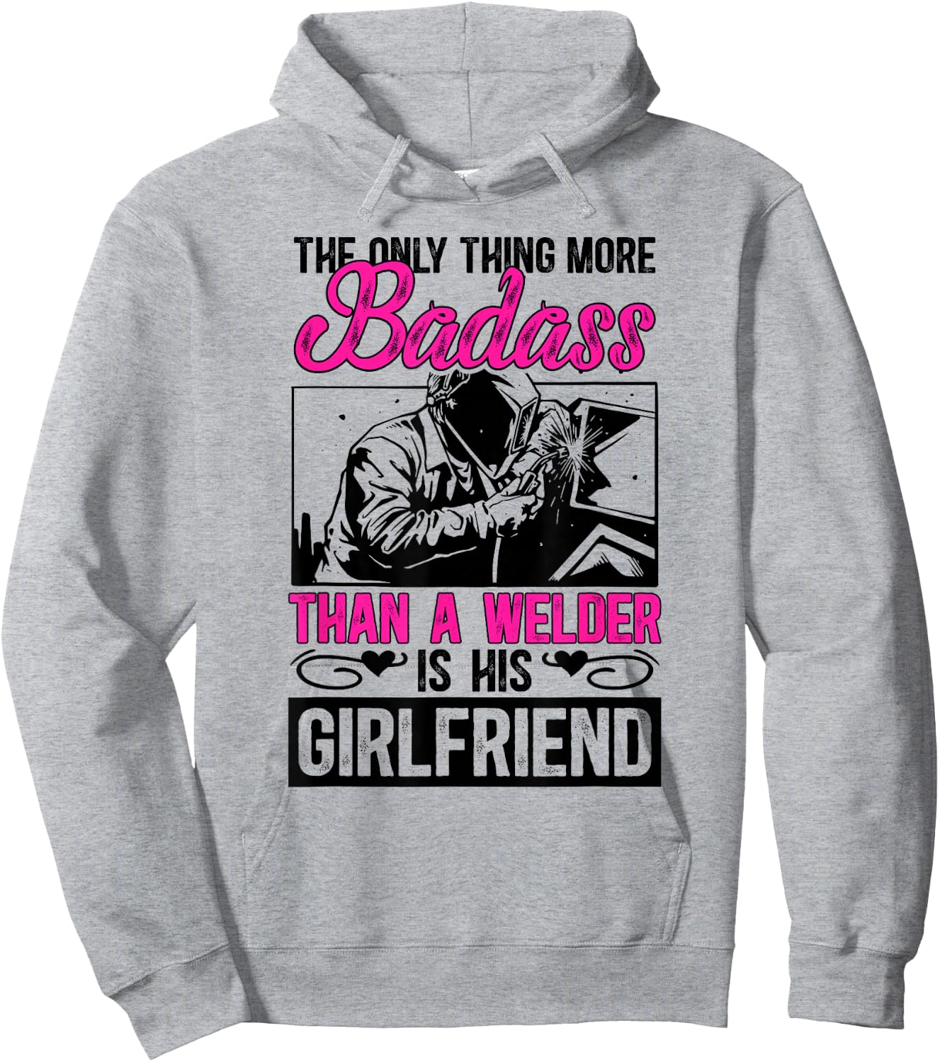 Proud Welding Girlfriend Of A Welder Girlfriend Hoodie - Hoodie | Ash
