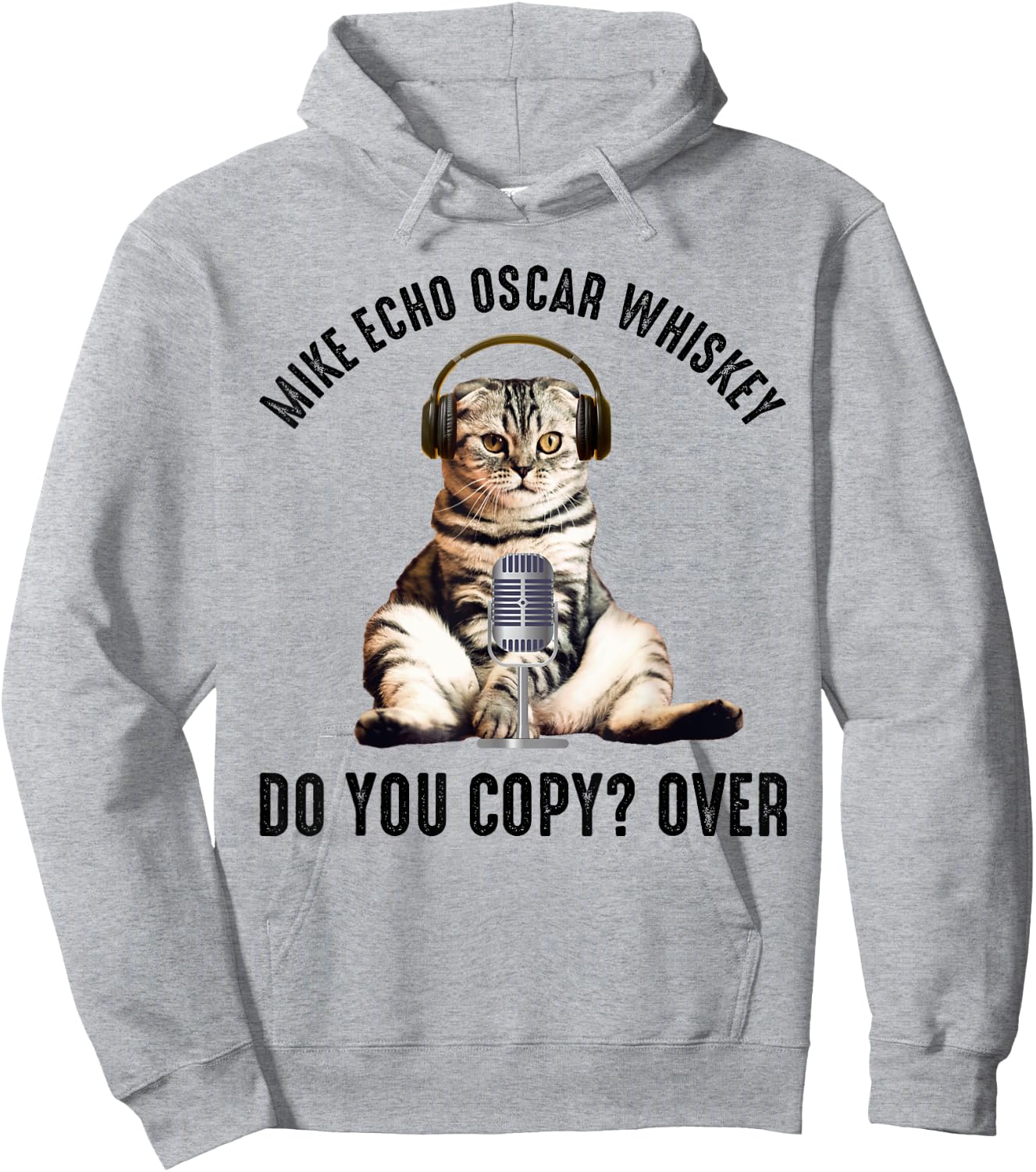 Mike Echo Oscar Whiskey Funny Ham Radio Cat Men Women Hoodie - Hoodie | Ash