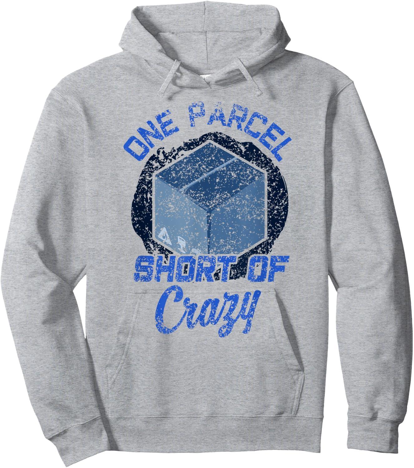 One Parcel Short Of Crazy Postal Worker Postman Mailman Hoodie - Hoodie | Ash