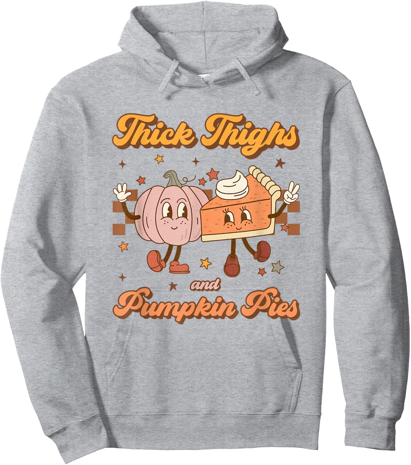 Thick Thighs & Pumpkin Pies Funny Retro Groovy Thanksgiving Hoodie - Hoodie | Ash