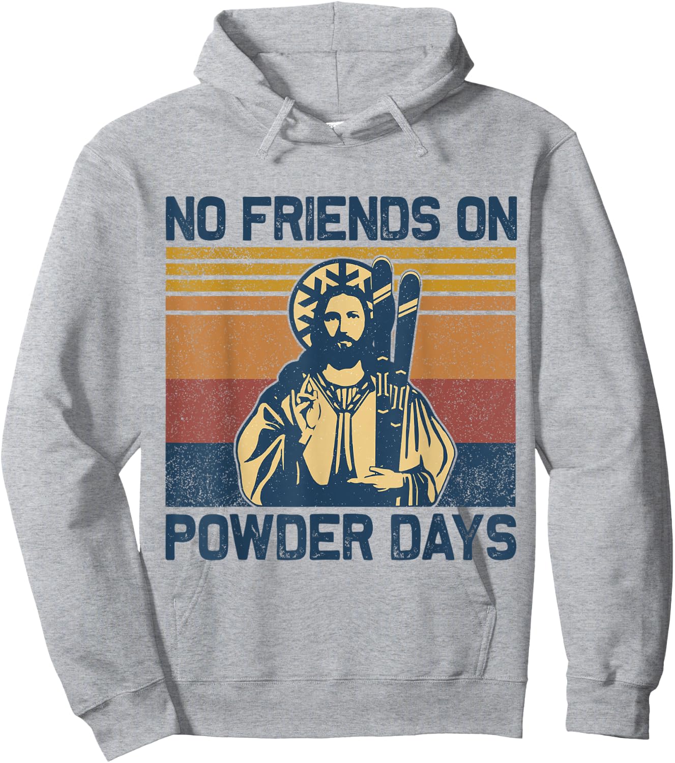 Vintage No Friends On Powder Days Jesus Skiing Retro Hoodie - Hoodie | Ash