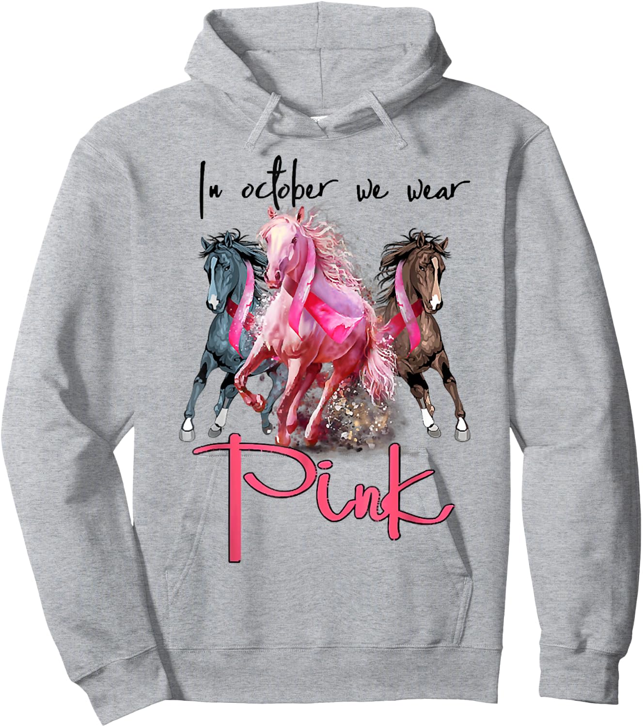 In Oct We Wear Pink Horse Breast Cancer Awareness Hoodie - Hoodie | Ash