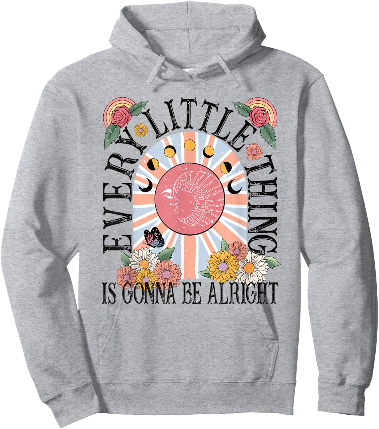 Every Little Thing Is Gonna Be Alright Flowers Moon Rose Hoodie - Hoodie | Ash