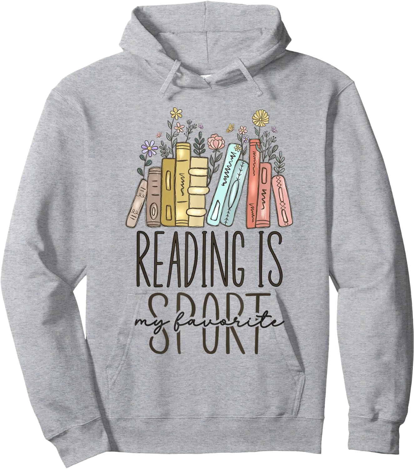 Reading Is My Favorite Sport Hoodie - Hoodie | Ash