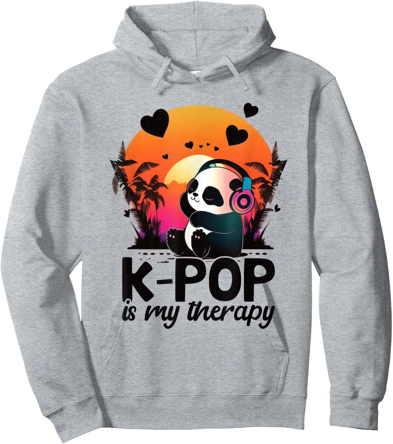 K pop Is My Therapy Kpop Panda Merch K-pop Merchandise Hoodie - Hoodie | Ash