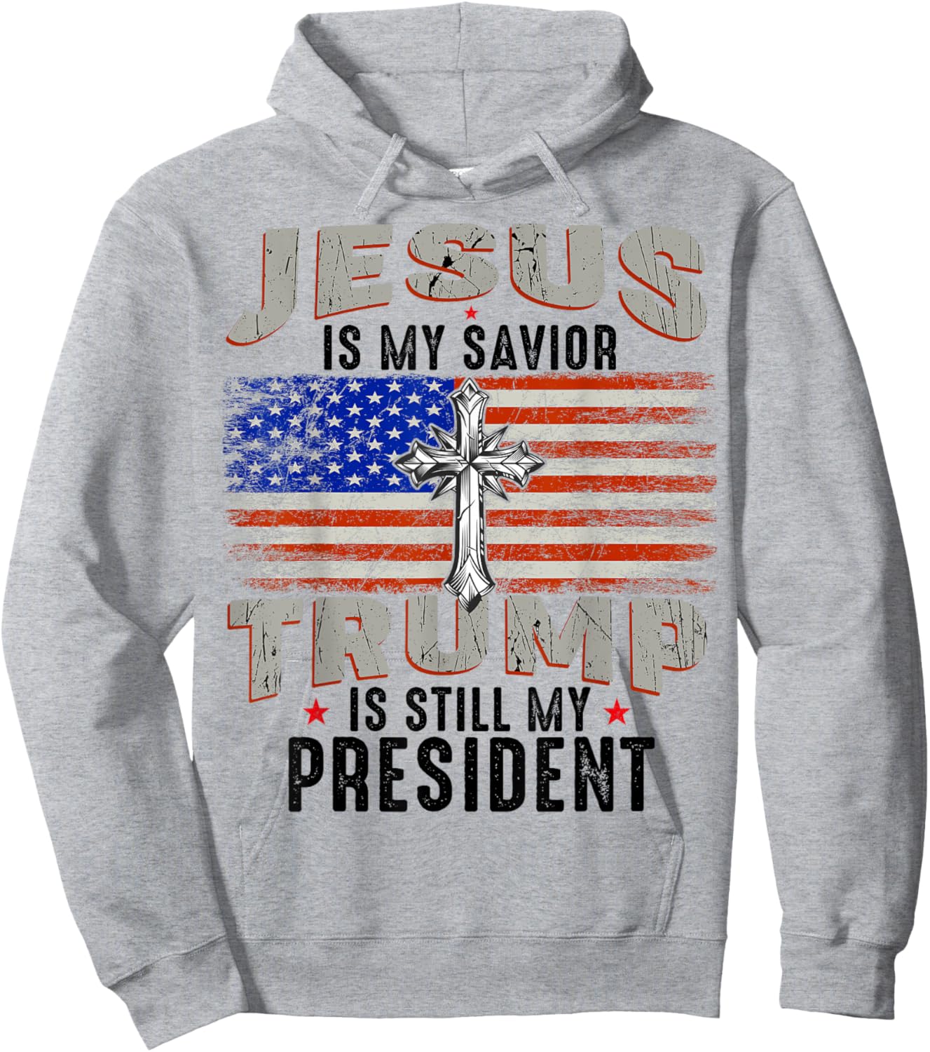 Jesus is My Savior Trump is Still My President Trump 2024 Hoodie - Hoodie | Ash