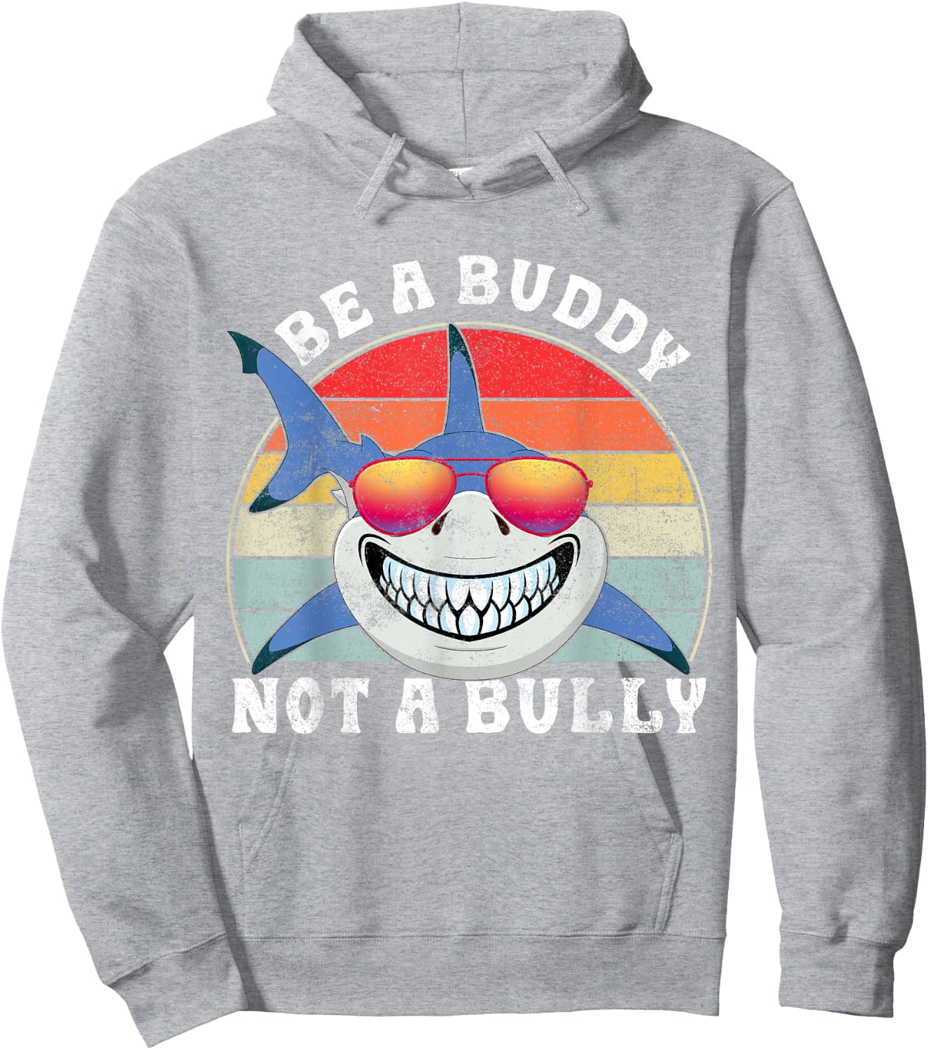 Be A Buddy Not A Bully Shark Unity Day Orange Anti Bullying Hoodie - Hoodie | Ash