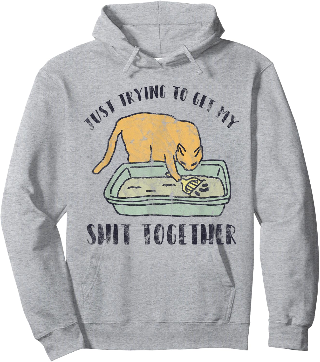 Just Trying To Get My Shit Together Cat Kitten Hoodie - Hoodie | Ash