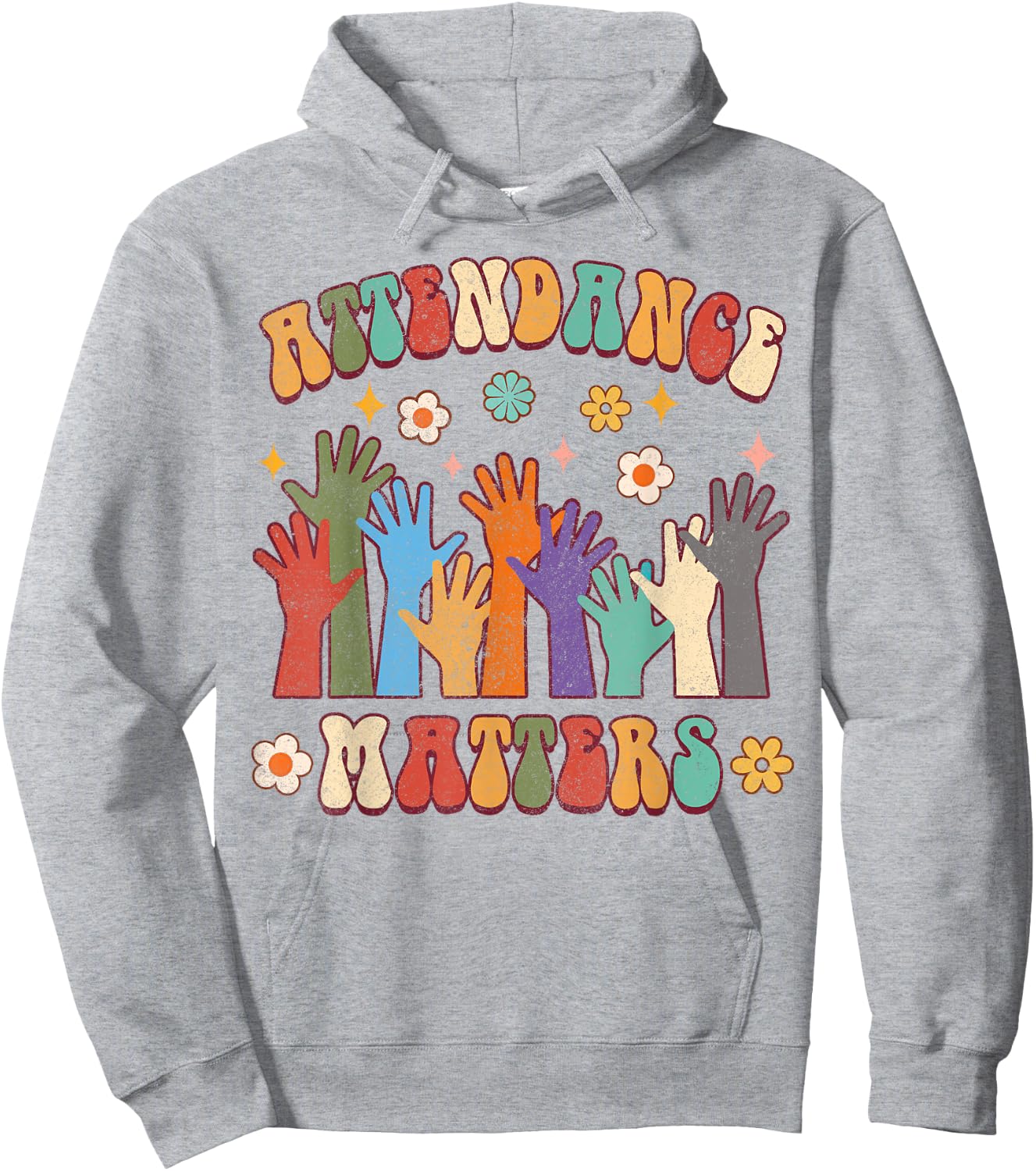 Attendance Matters Funny Attendance School Secretary Groovy Hoodie - Hoodie | Ash