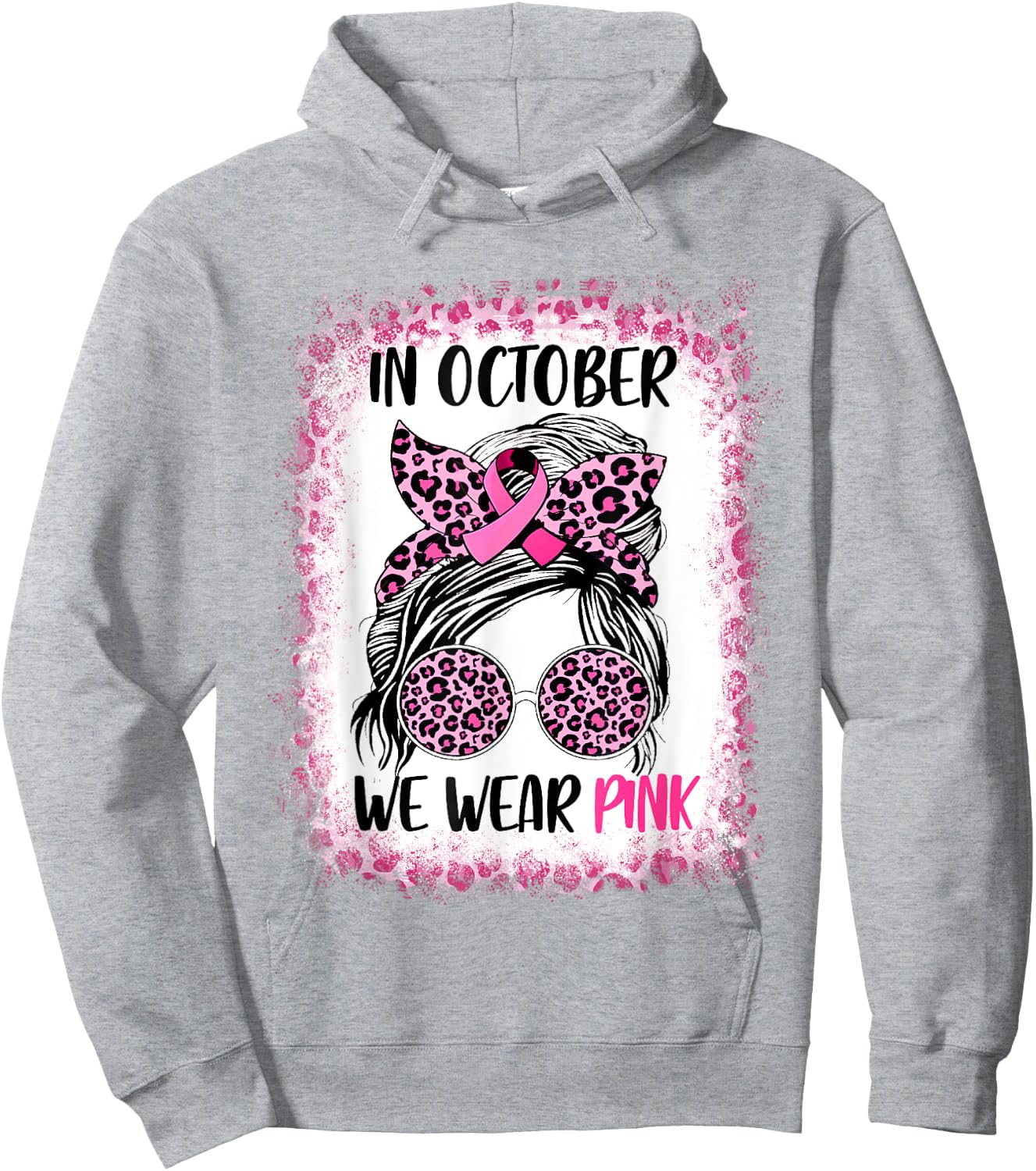 In October We Wear Pink Messy Bun Breast Cancer Awareness Hoodie - Hoodie | Ash