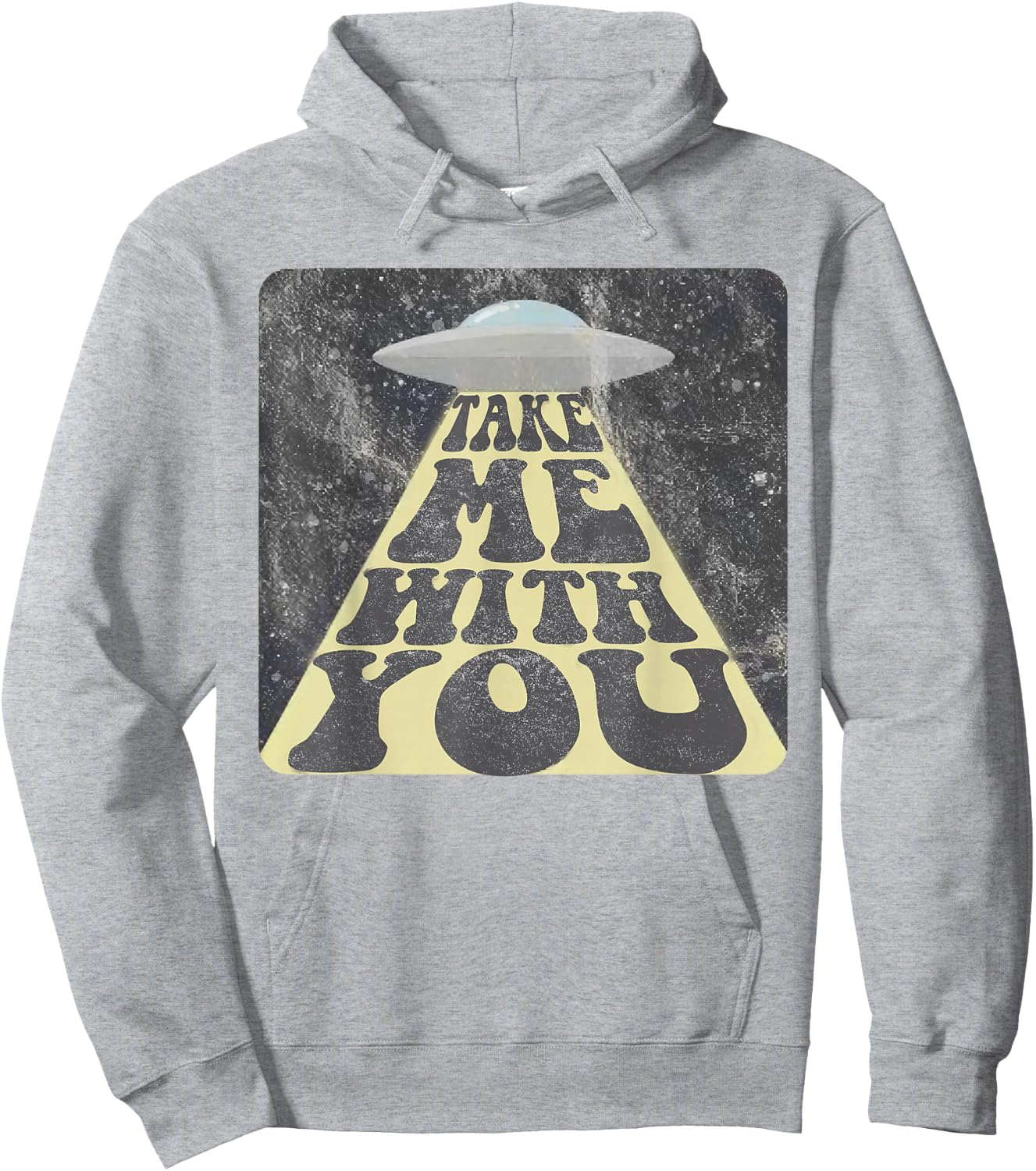 Take Me With You Funny UFO Alien Abduction Hoodie - Hoodie | Ash