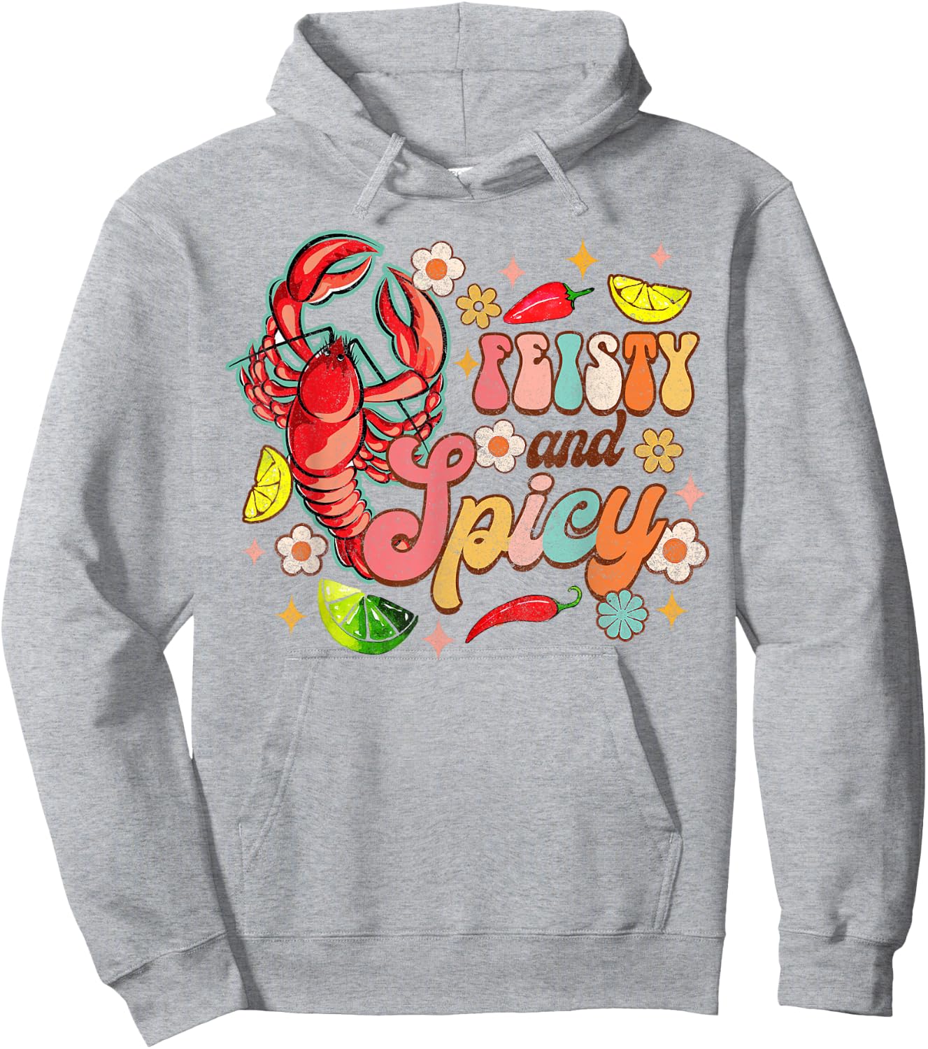 Feisty & Spicy Crawfish Boil Crawfish Lover Cajun Groovy Hoodie - Hoodie | Ash