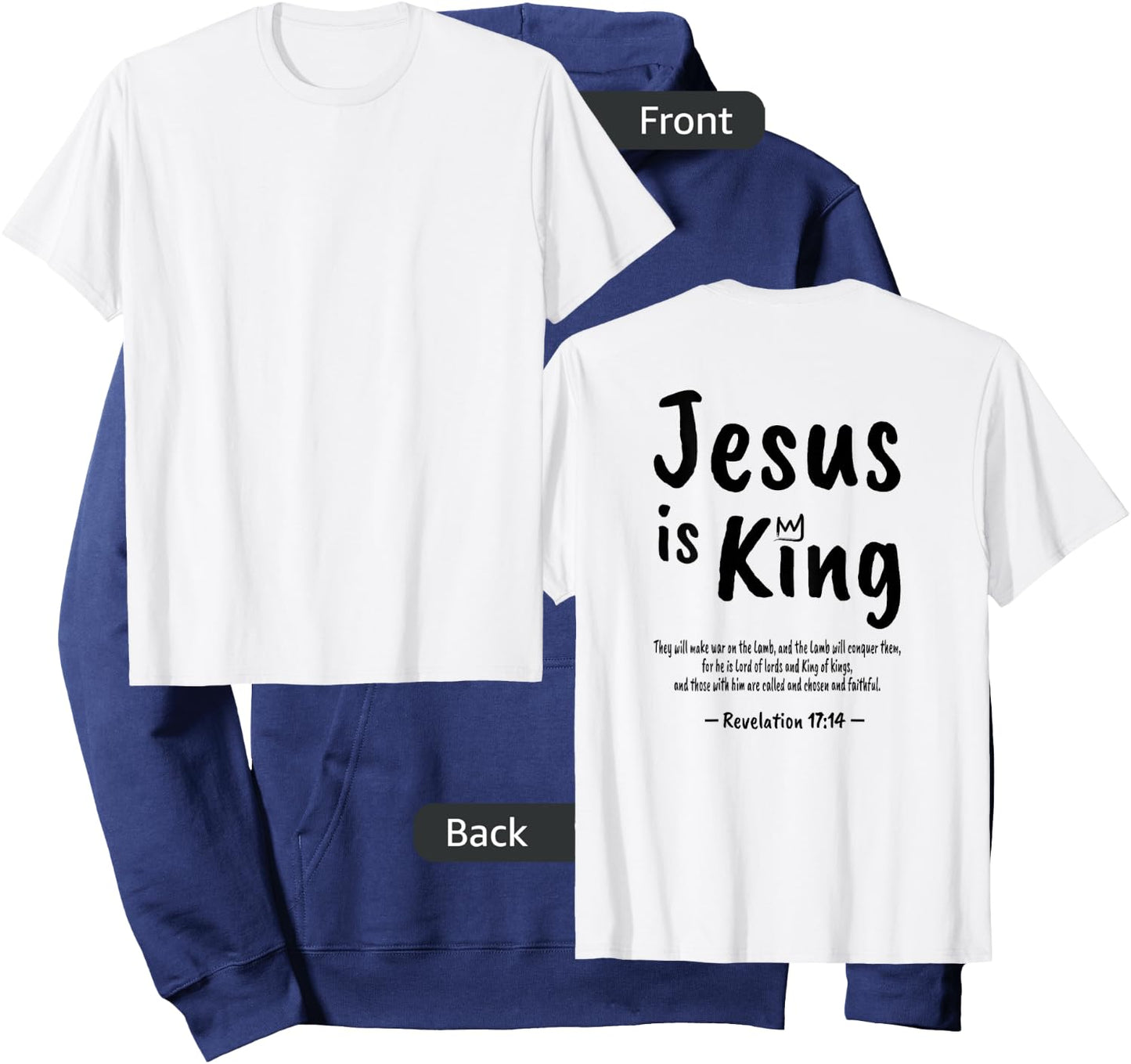 Christian Faith Revelation 17:14 Jesus Is King Christianity Hoodie - Hoodie | Navy