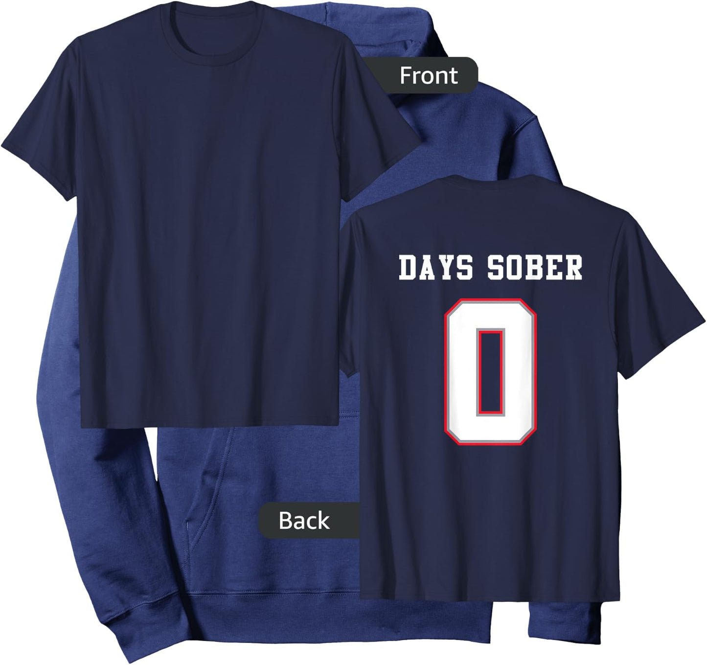0 DAYS SOBER Jersey Funny Drinking Shirt for Alcohol Lover Hoodie - Hoodie | Navy