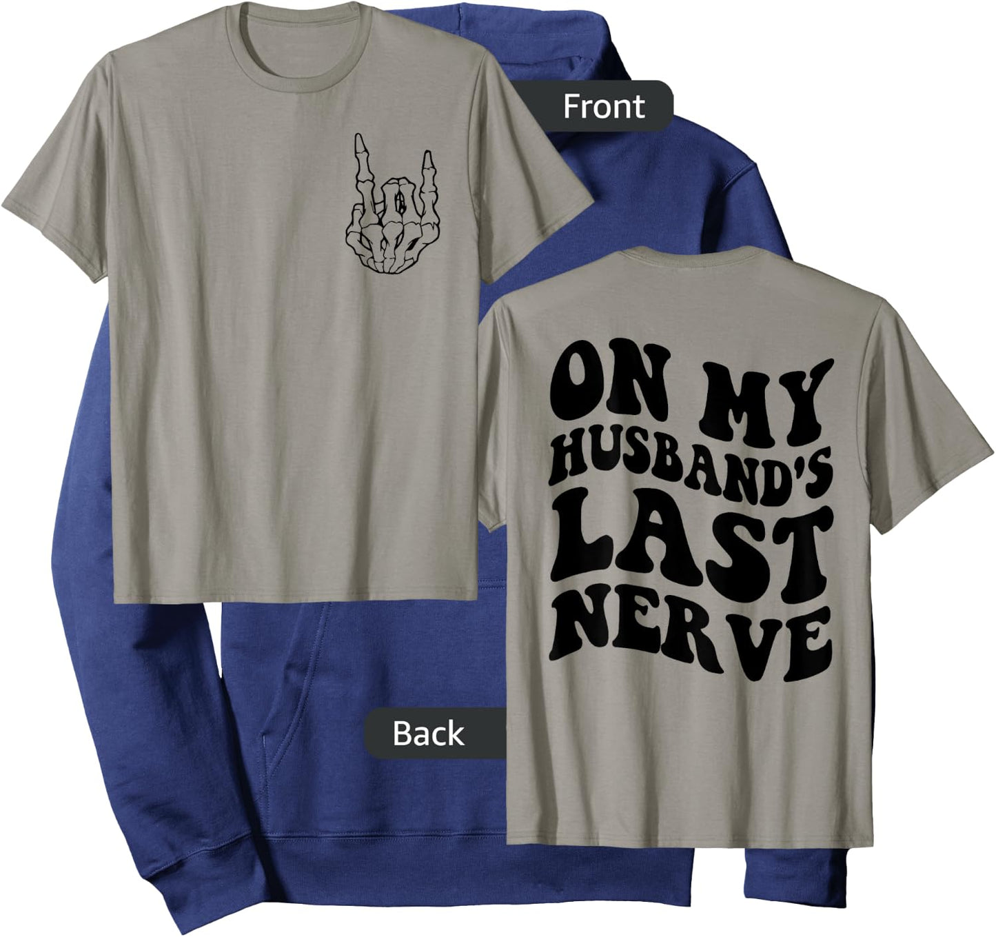 On My Husband's Last Nerve Funny on Back Women Hoodie - Hoodie | Navy