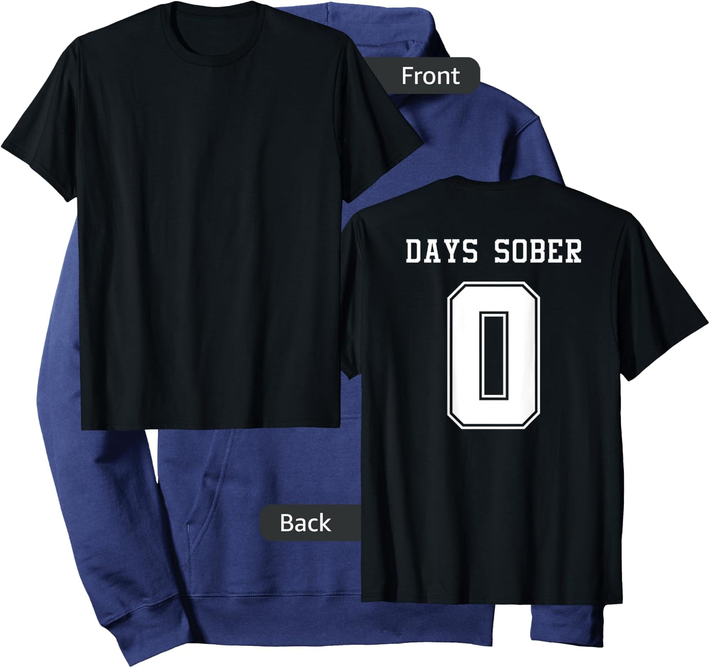 0 DAYS SOBER Jersey Funny Drinking Shirt for Alcohol Lover Hoodie - Hoodie | Navy