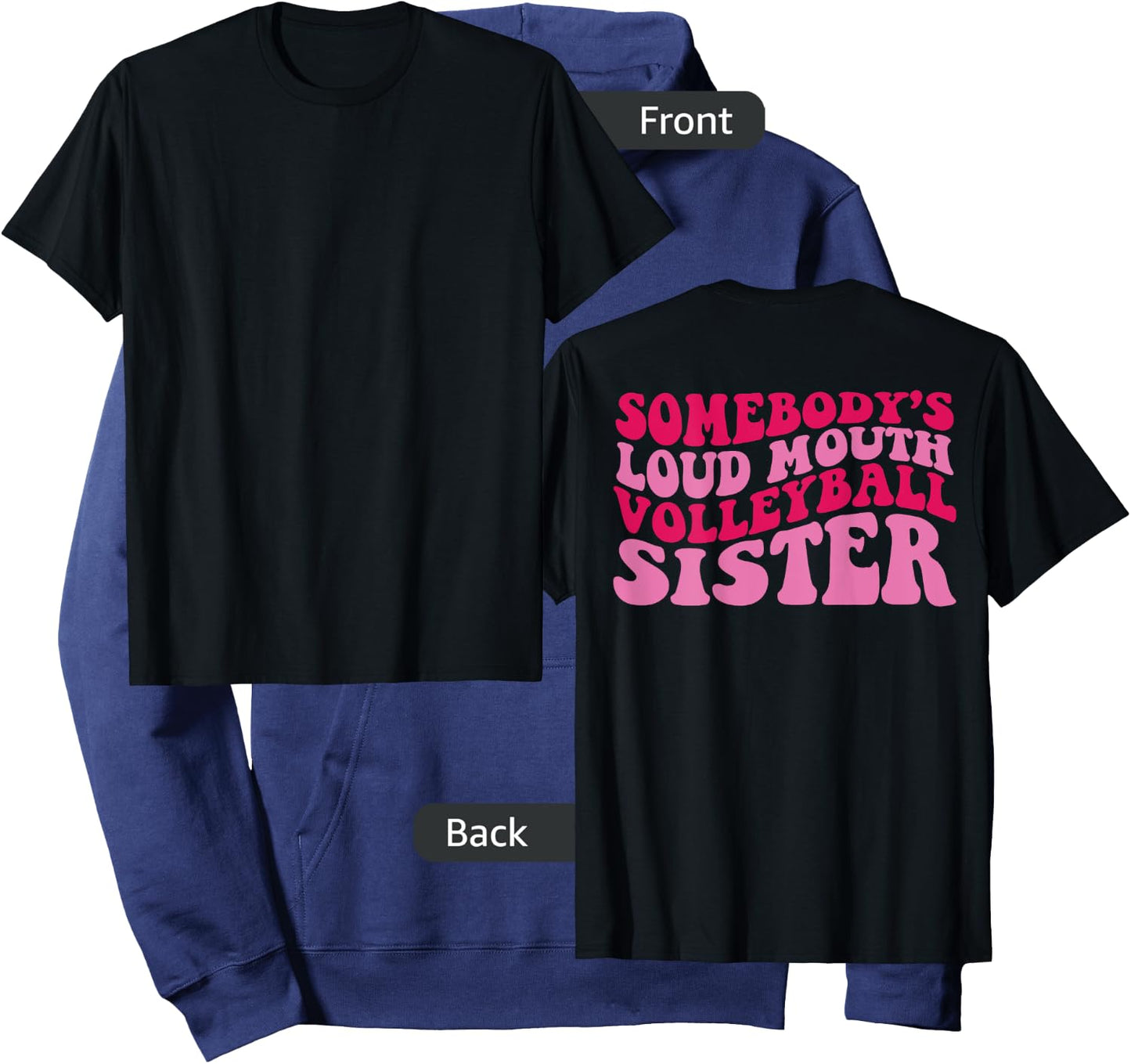 Somebody's loud mouth volleyball sister Hoodie - Hoodie | Navy