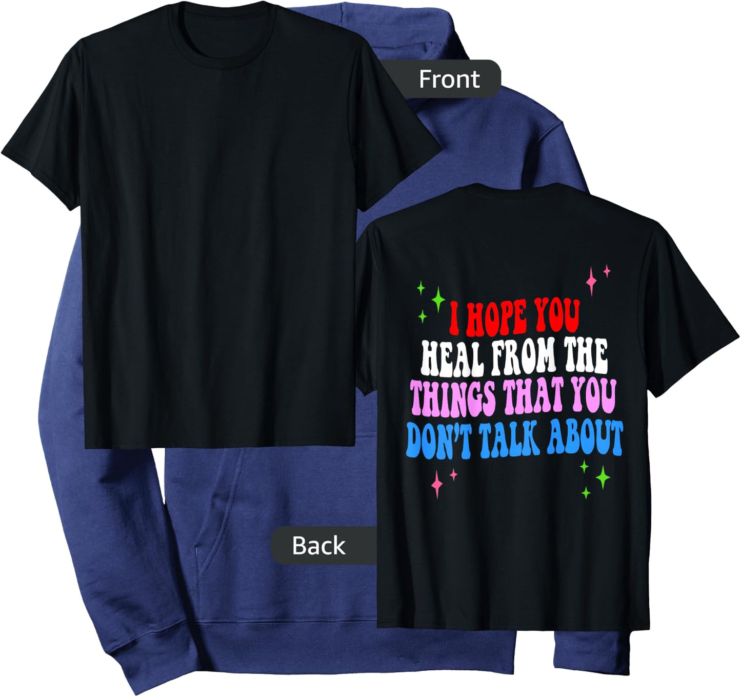 I Hope You Heal From The Things You Don't Talk About Hoodie - Hoodie | Navy