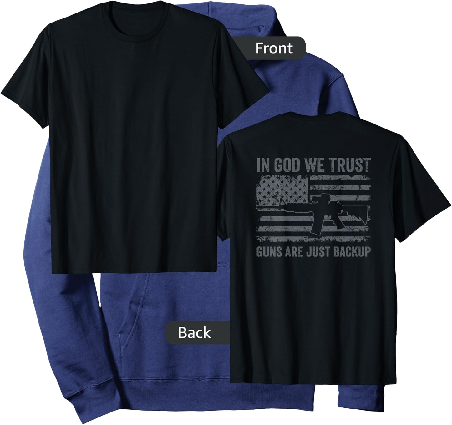 in God We Trust Guns are Just A Backup - Funny Gun - ON Back Hoodie - Hoodie | Navy