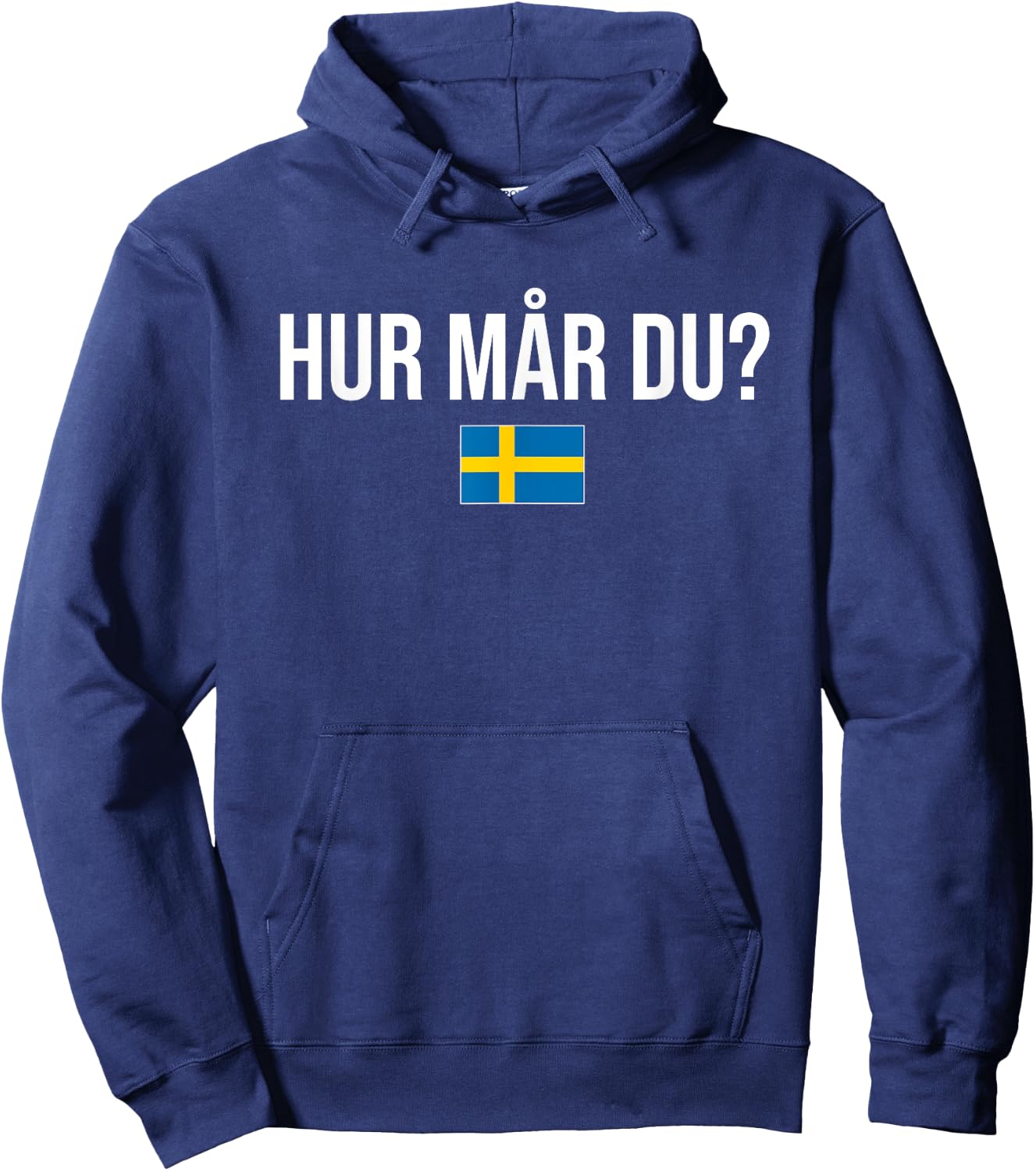 How Are You Swedish Sweden Hoodie - Hoodie | Navy