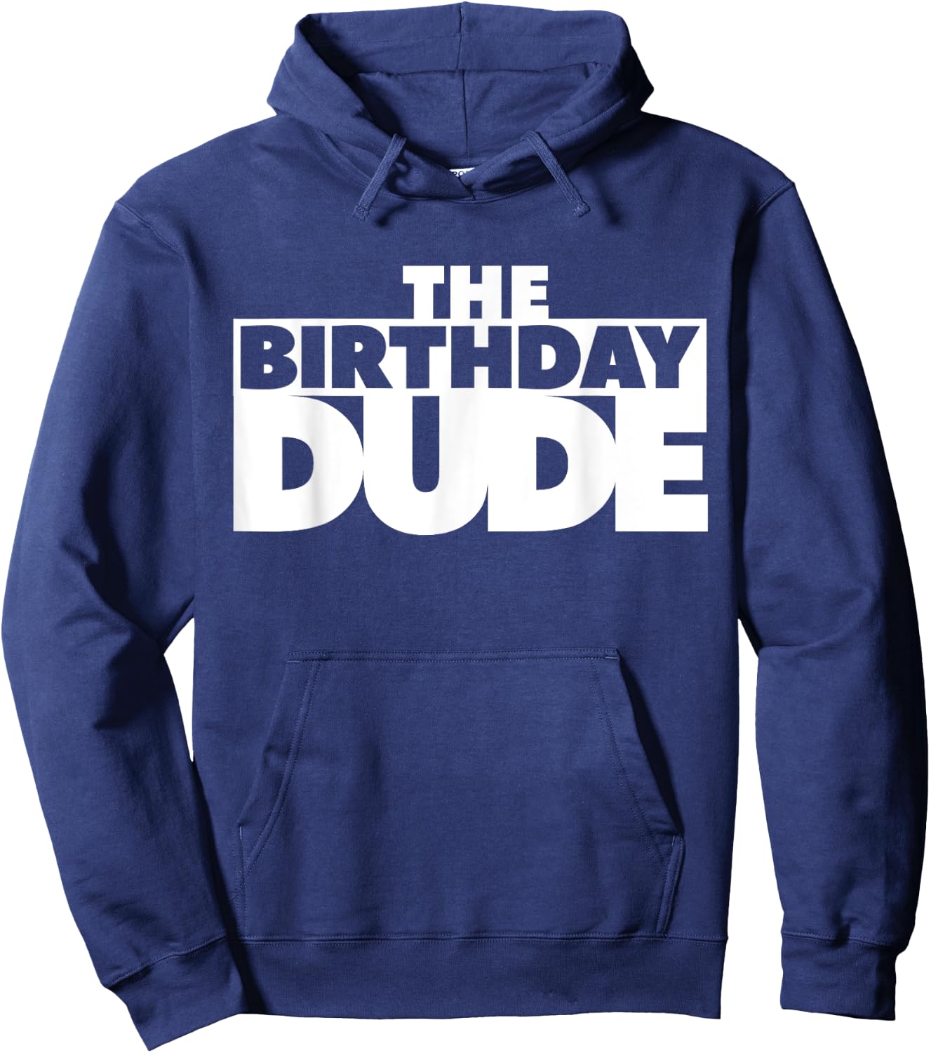 The Birthday Dude Funny Shirt Hoodie - Hoodie | Navy