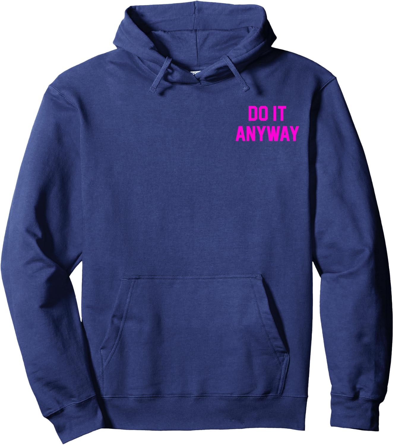 Do It Anyway Dedication Over Motivation Gym Gear Hoodie - Hoodie | Navy