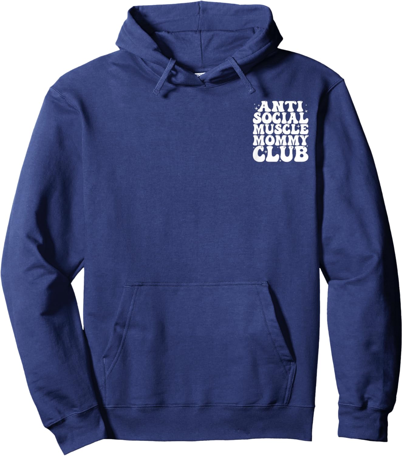 Anti Social Muscle Mommy Club Groovy Pump Cover Funny Hoodie - Hoodie | Navy