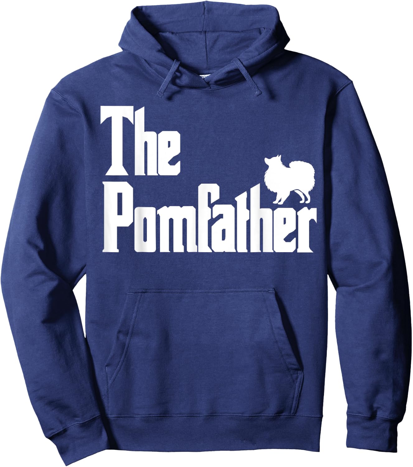 The PomFather Funny Pomeranian Dog Dad Shirt Men Gifts Hoodie - Hoodie | Navy